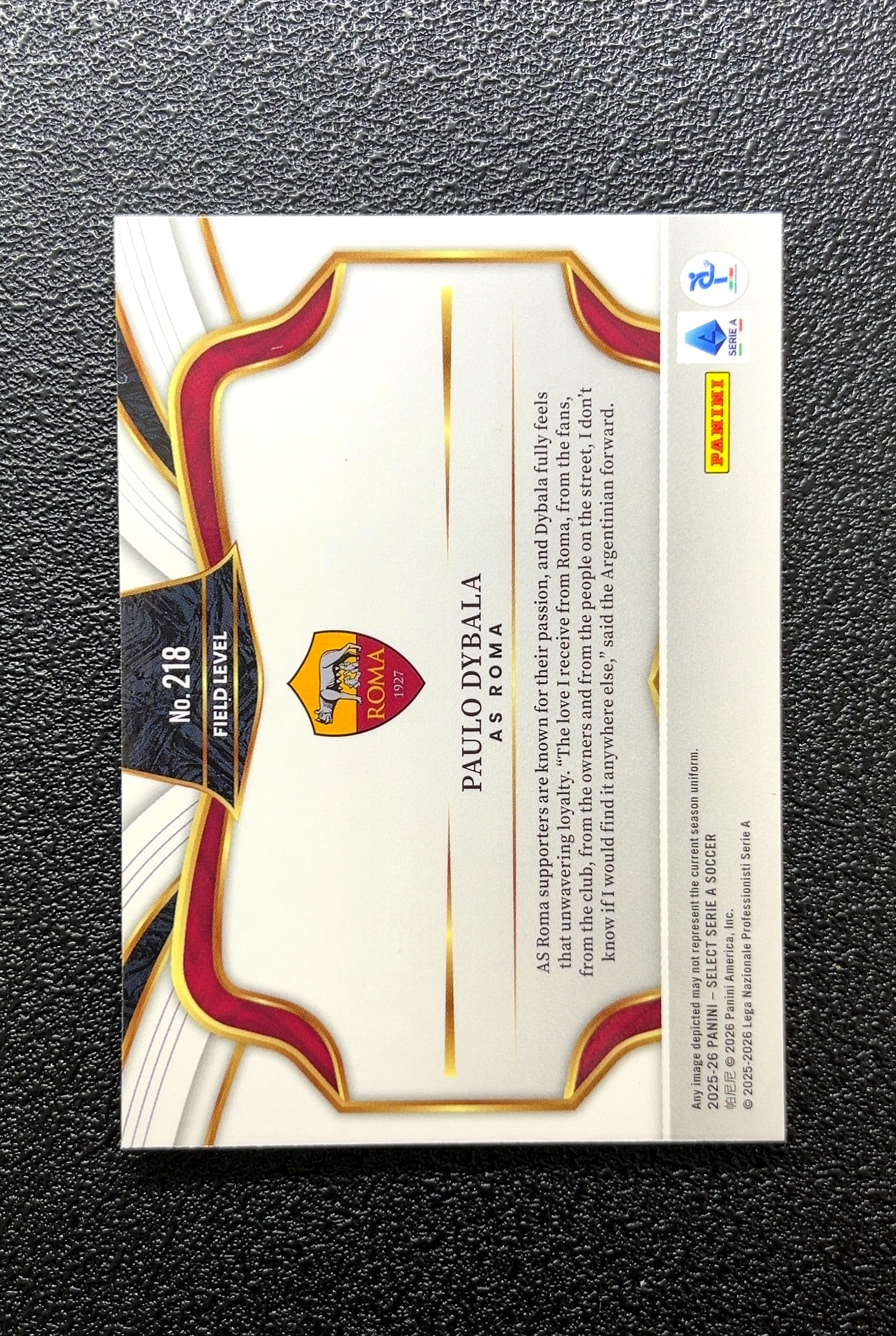 【岛屿拍卖】2025-26 Panini Select 三级 FIELD LEVEL 场地级别 PAULO DYBALA 保罗·迪巴拉 卡品如图 高价值 #218 AS ROMA 0015#199