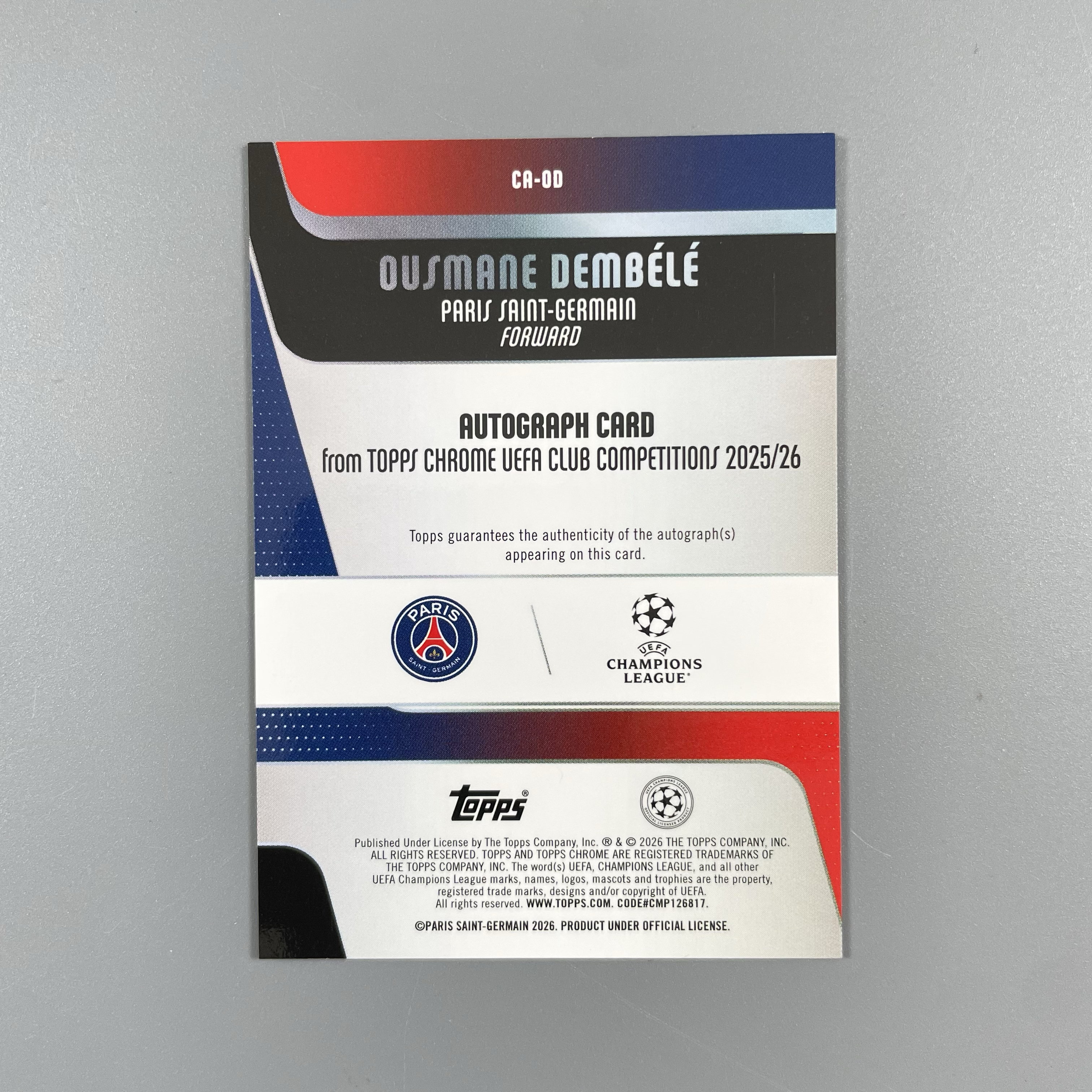 2026 Topps Chrome Ousmane Dembélé 【月火代卖】欧冠TC 巴黎圣日耳曼 大巴黎 法国 登贝莱 /199编 青折 青绿折 折射 签字 金球奖得主 实卡超美 十一