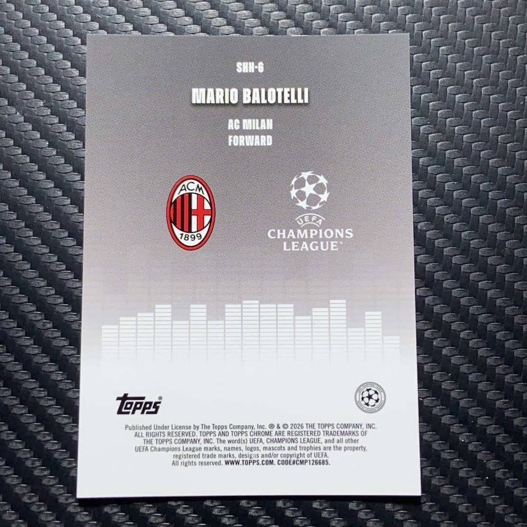 2026 Panini Chrome 卡品如图(一哥) 欧冠TC Mario Balotelli 国米 意大利 AC米兰 马里奥 巴洛特利 静音庆祝特卡