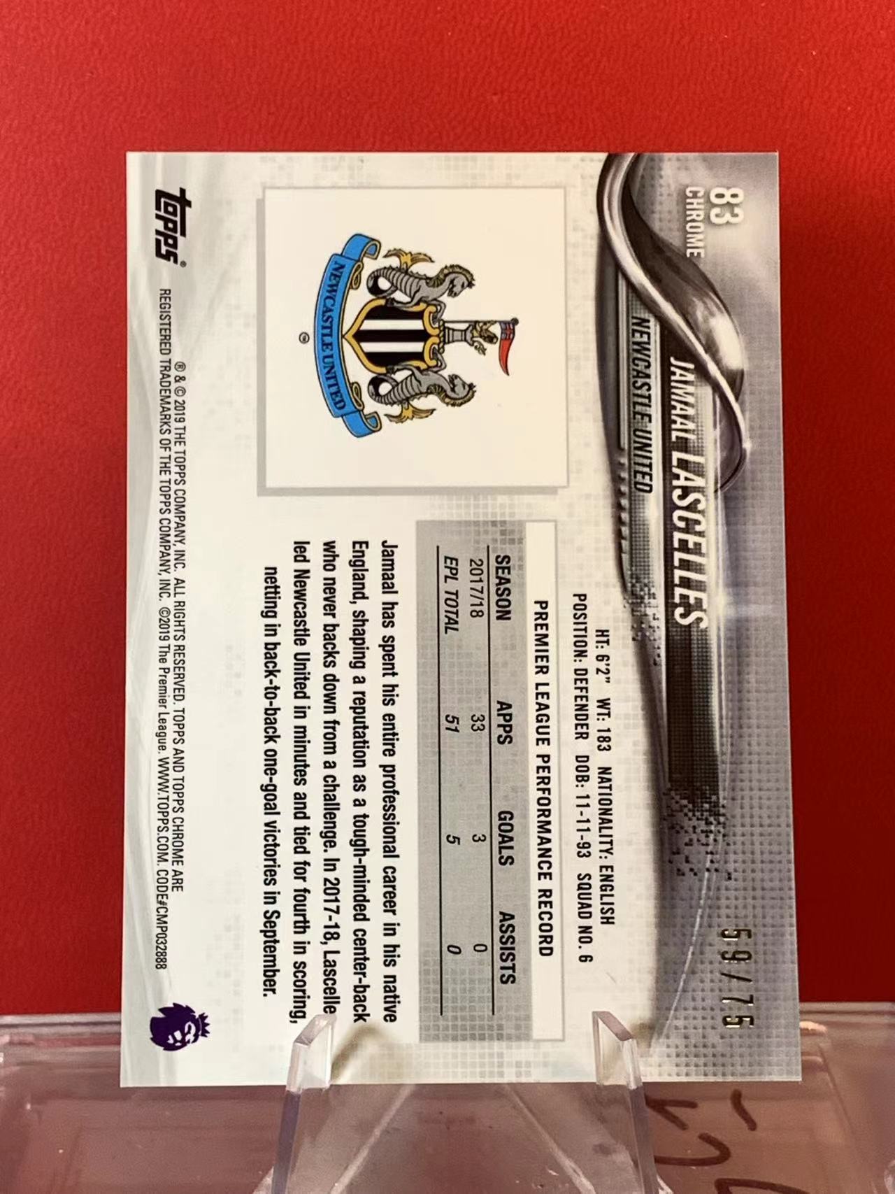 (詹叔代拍)2018-19 Topps Chrome Jamaal Lascelles 元年 贾马尔 拉塞尔斯 纽卡斯尔联 59/75编 蓝波纹折 卡品如图 顺丰寄付 泰山