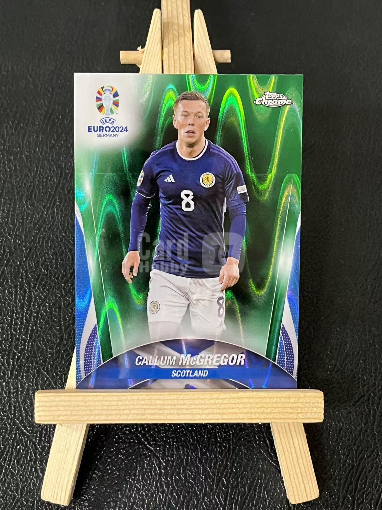 2024 Topps Chrome Callum McGregor 麦格雷戈 绿熔岩折 苏格兰 银折 欧洲杯 实卡精美 卡品如图 LA-1