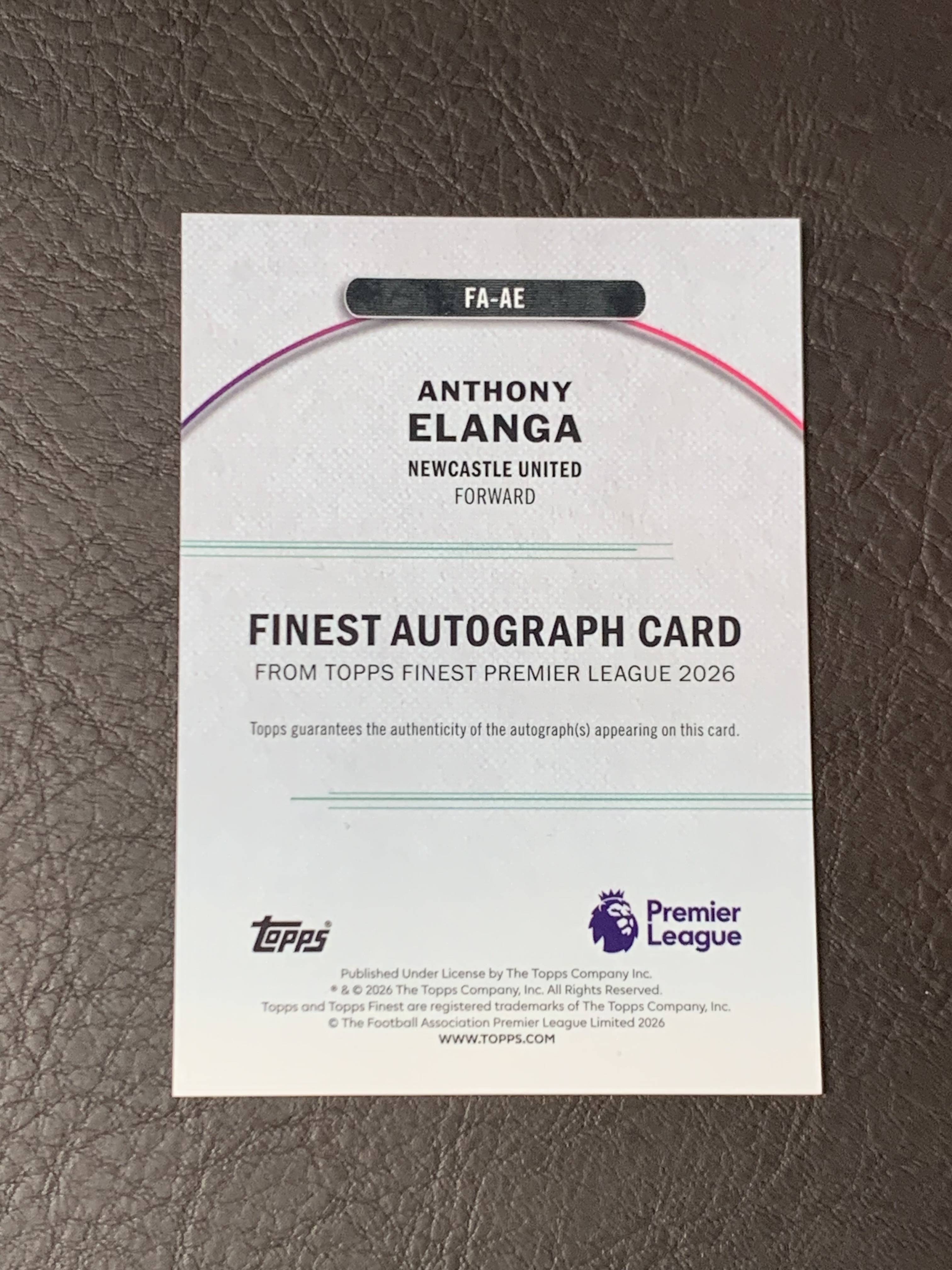 2026 Topps Finest Anthony Elanga 英超 埃兰加 纽卡斯尔联 瑞典 曼联 英格兰 55/99编 蓝折 签字