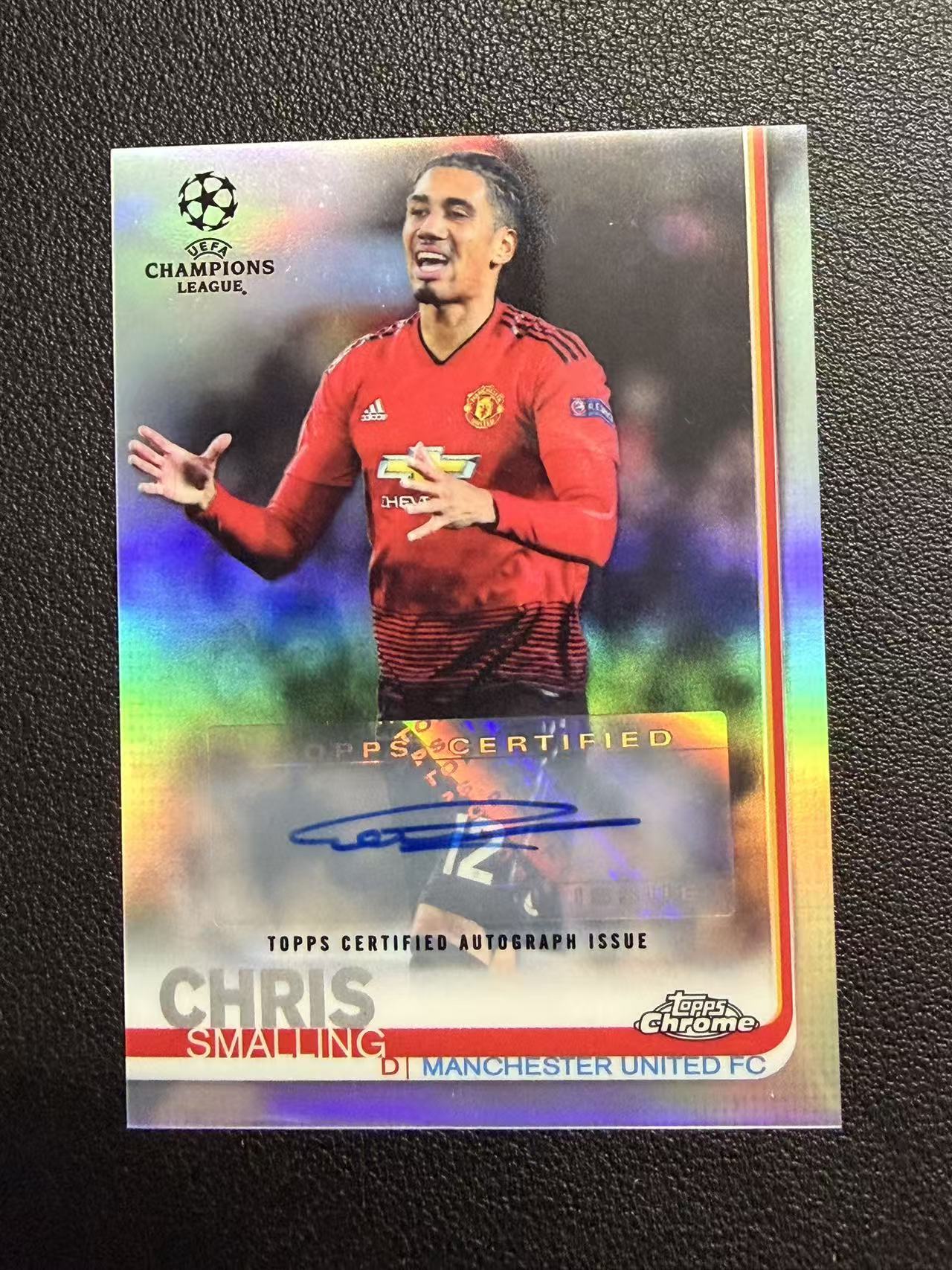 2019 Topps chrome smalling 欧冠 克里斯 斯莫林 罗马 意甲 曼联 签字 银折签 英格兰 卡品如图 【QWE】