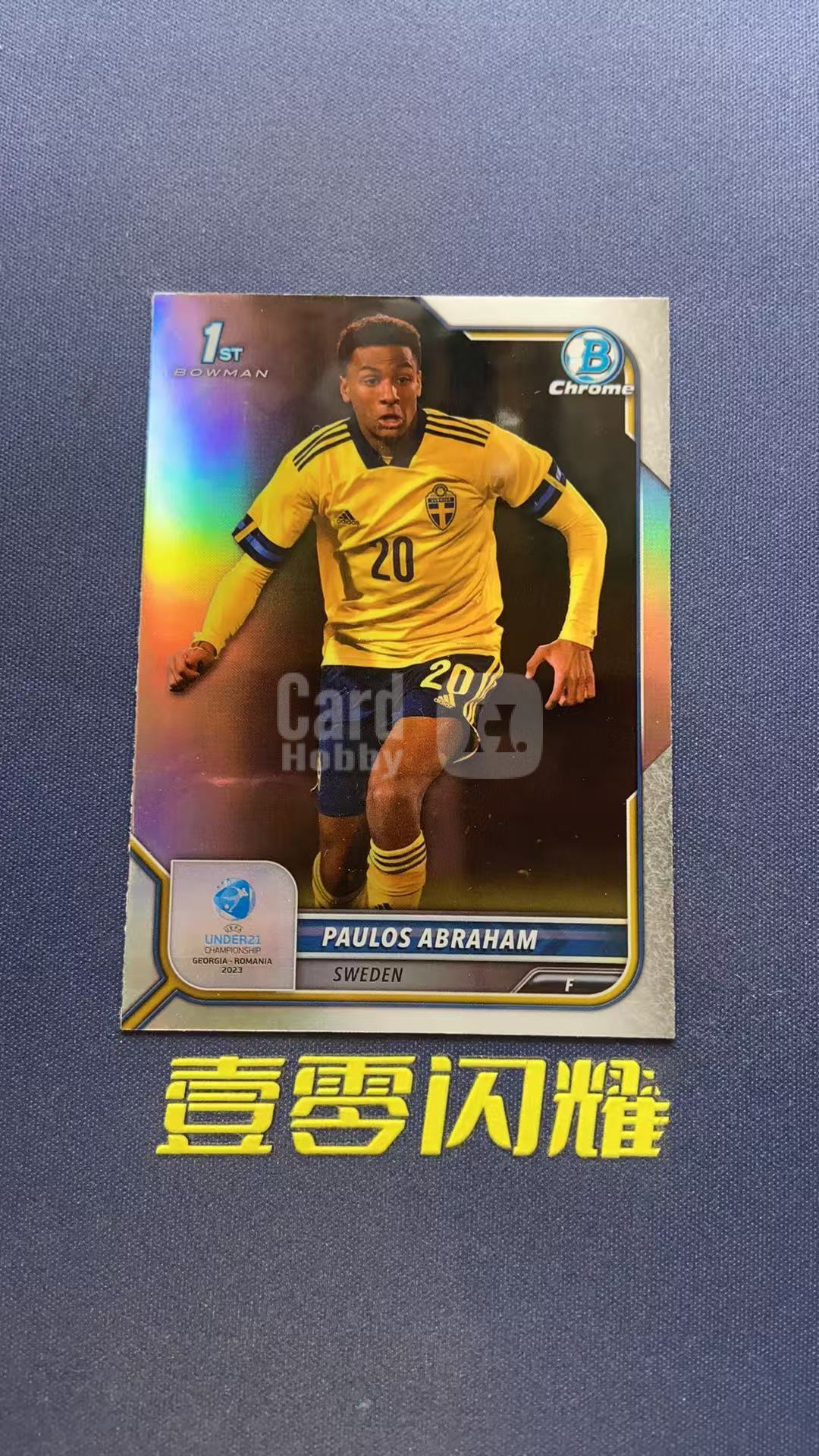 2022 Topps BOWMAN CHROME PAULOS ABRAHAM 【壹零闪耀】欧青赛 U21 保罗斯 亚布拉罕 瑞典 1st 银折 折射 卡品如图 收藏必备 NYZS029