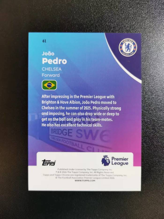 2026 Topps Chrome João Pedro 若昂佩德罗 切尔西 TC英超 hyper折 收藏凑套 卡品如图 免费代拍CC01