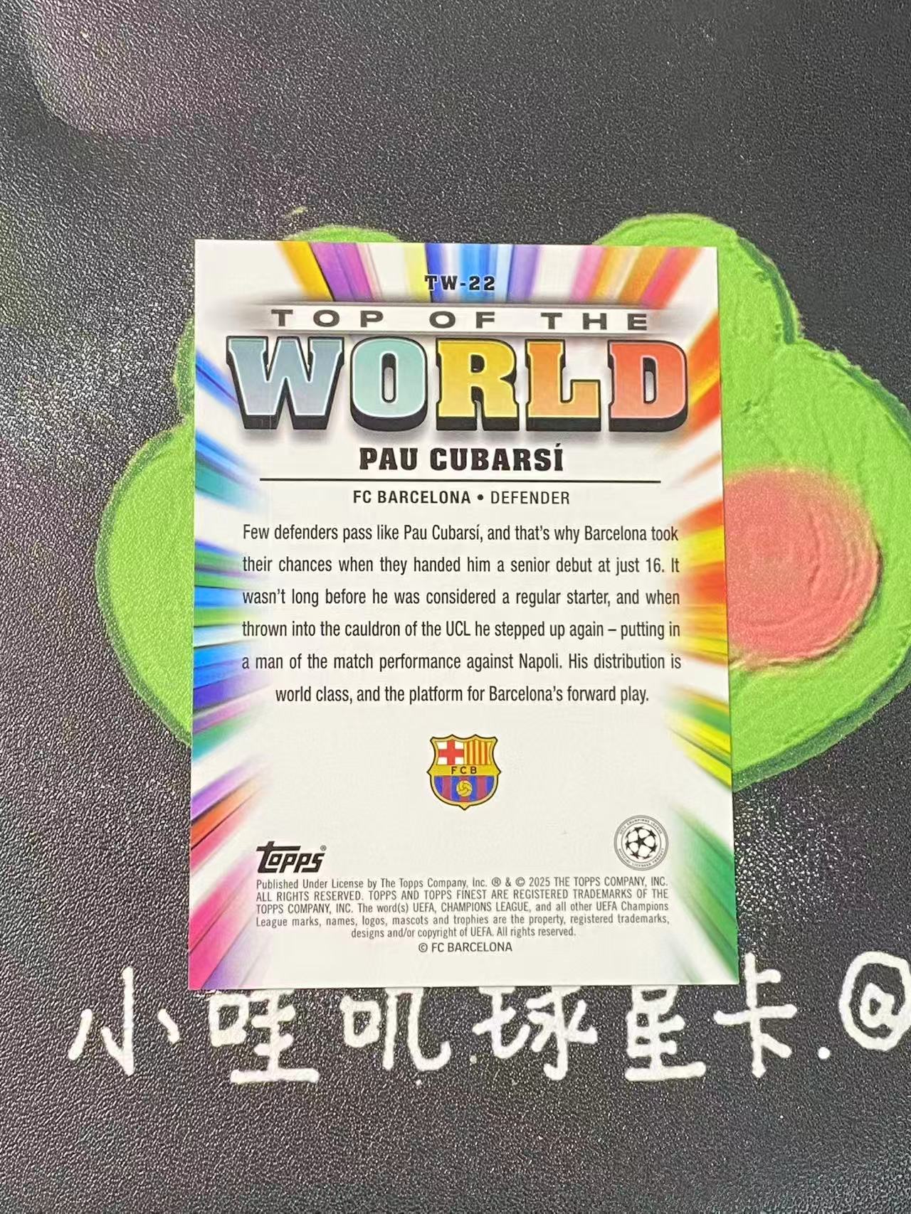 2025 Topps Finest Pau Cubarsi 欧冠 巴塞罗那 巴萨 库巴西 299编 世界之巅特卡 微瑕如图【ZYP代拍】BUZZ