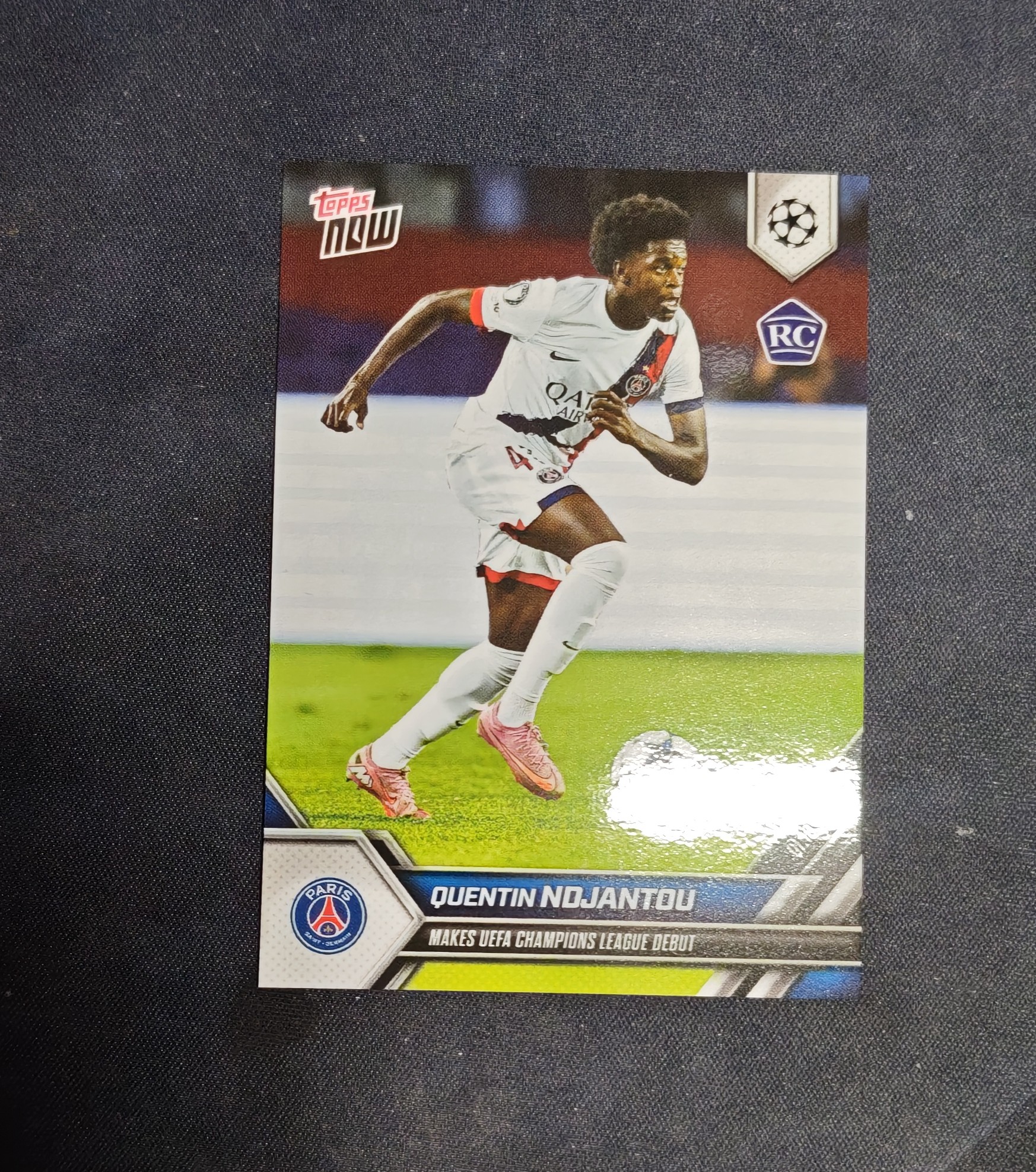 2025 Topps Topps Now quentin ndjantou RC 【六六拍卖】康坦 恩贾恩图 新秀 法国 巴黎圣日尔曼 大巴黎 欧冠首秀 边锋 前锋 最近场场出场 小妖 未来可期