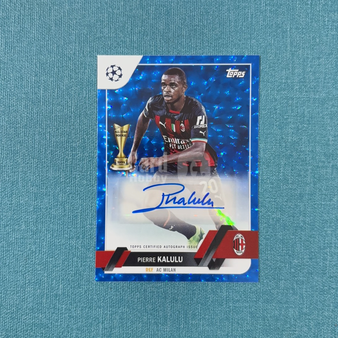 2022-23 Topps UCC 欧战 Pierre Kalulu 卡卢卢 签字 87/99编 蓝冰封折 AC米兰 卡品如图 DWL