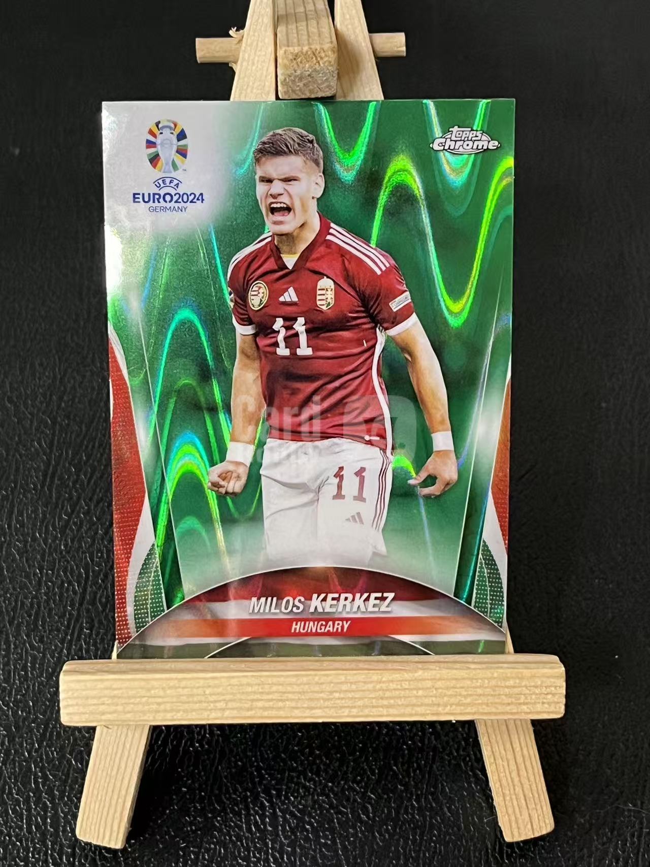 2024 Topps Chrome milos kerkez 科尔克兹 绿熔岩折 匈牙利 银折 欧洲杯 实卡精美 卡品如图 LA-1