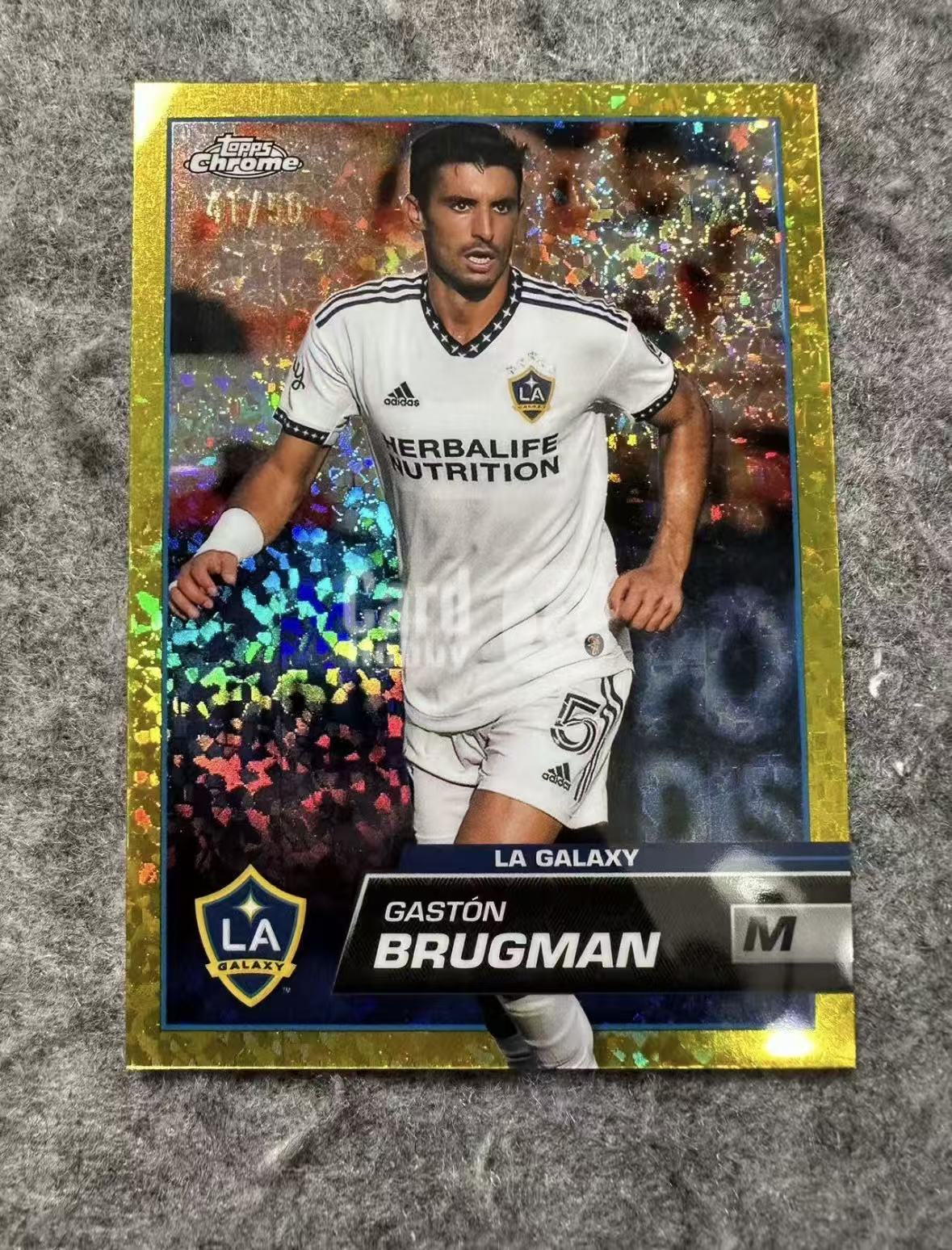 2023 Topps Chrome Gaston Brugman 美职联MLS 洛杉矶银河 加斯顿布鲁格曼 金折 折射 50编 低遍 卡品如图