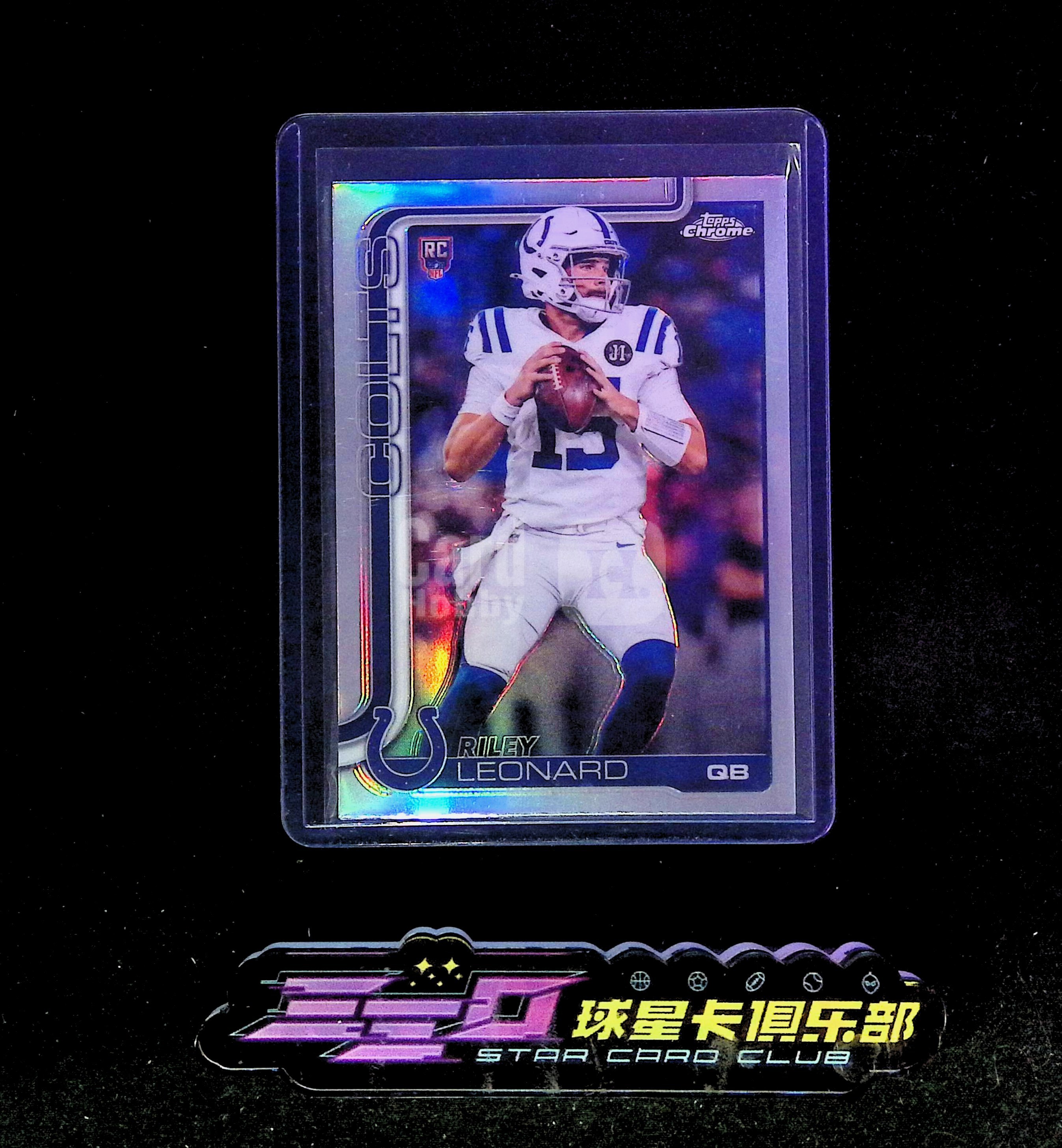 4306【330球星卡实体店代卖】2025 NFL Topps Chrome TC 橄榄球 RILEY LEONARD 杜克飞人 莱利伦纳德 RC新秀 银折(UK23)