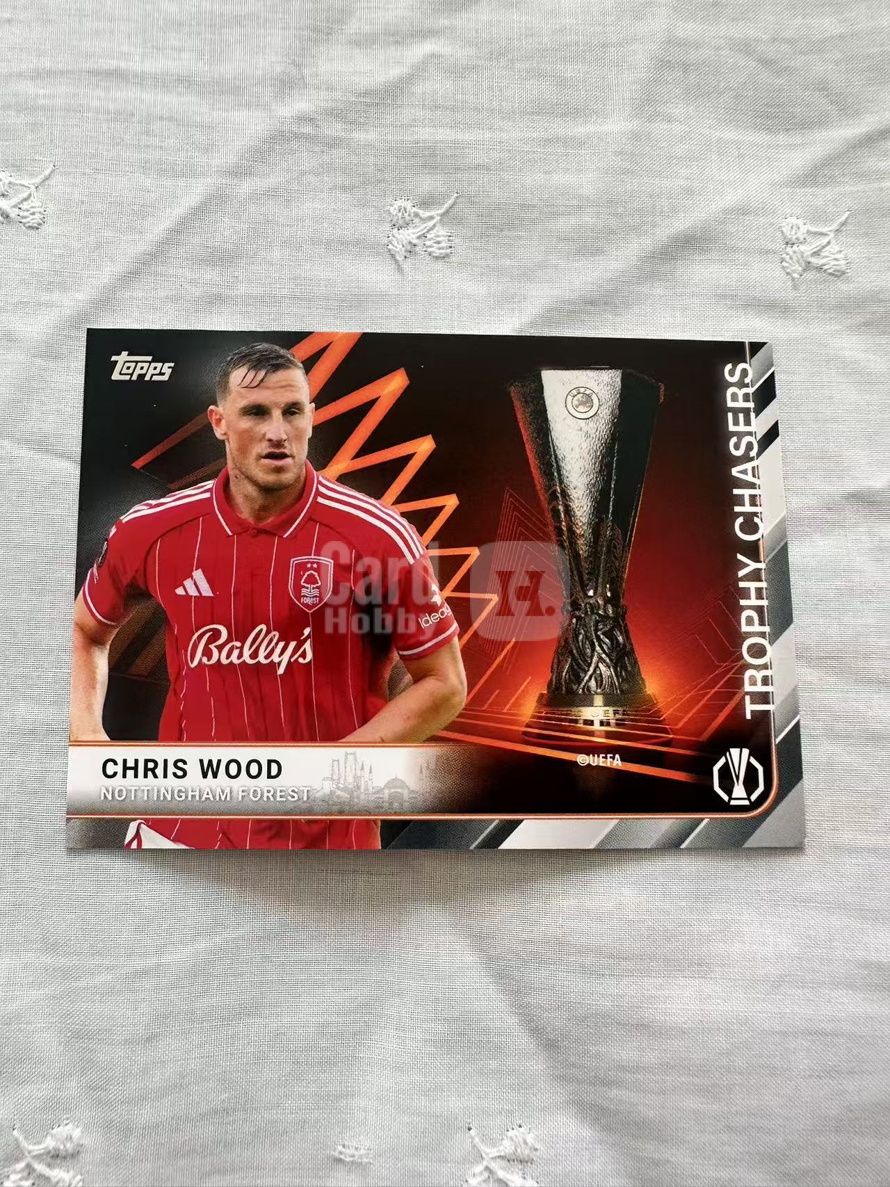 2025-26 Topps UEFA Chris Wood 伍德 base Trophy Chasers 奖杯追逐者 卡品如图 蒽蒽