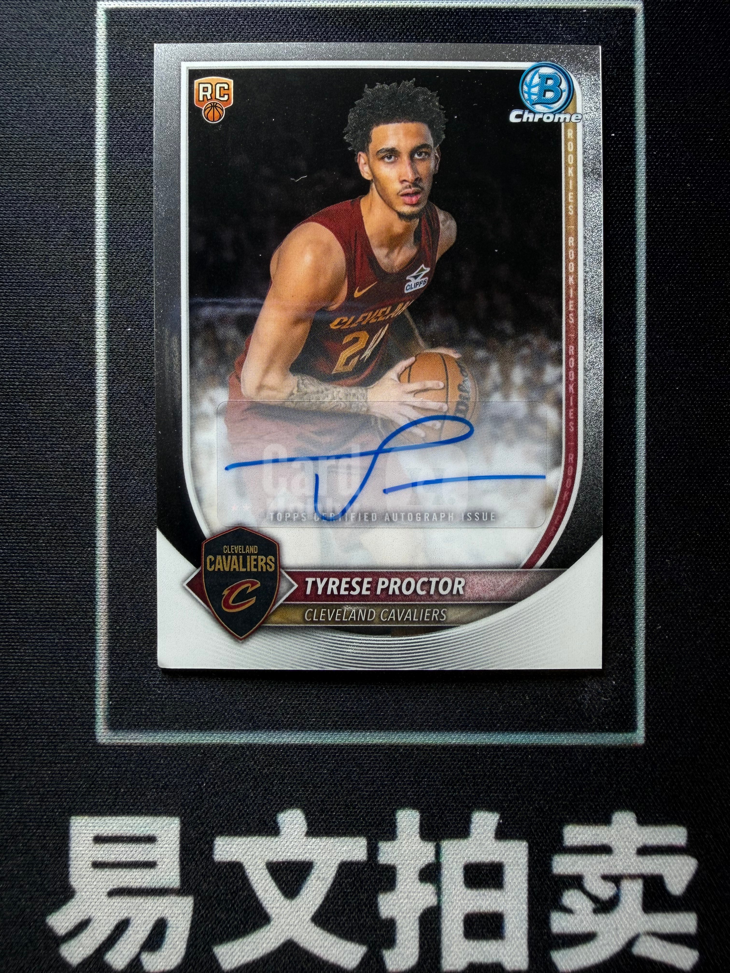 【易文拍卖 超级回款】2025-26 Topps Bowman Chrome 鲍曼篮球 TYRESE PROCTOR 骑士 泰里斯 普罗克特 RC新秀 签字签名 卡品如图#不二安