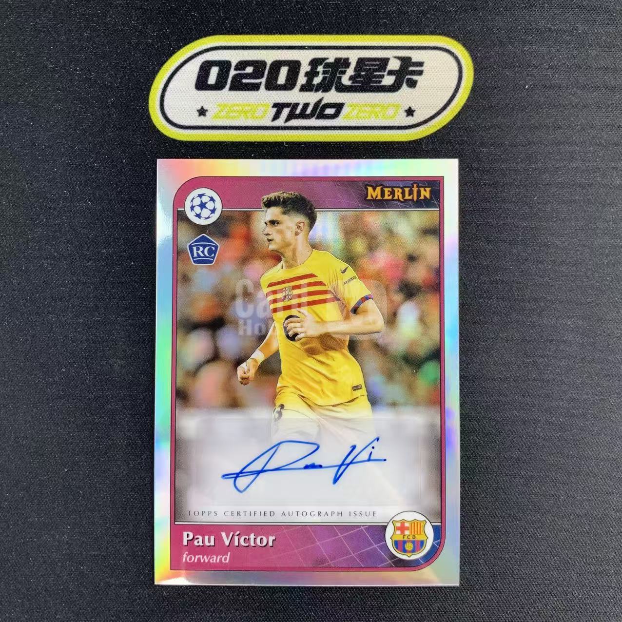 2024-25 Topps Merlin chrome Pau Victor 欧冠 梅林 保 维克托 新秀RC 签字 银折 巴塞罗那 微瑕如图 *KENJi