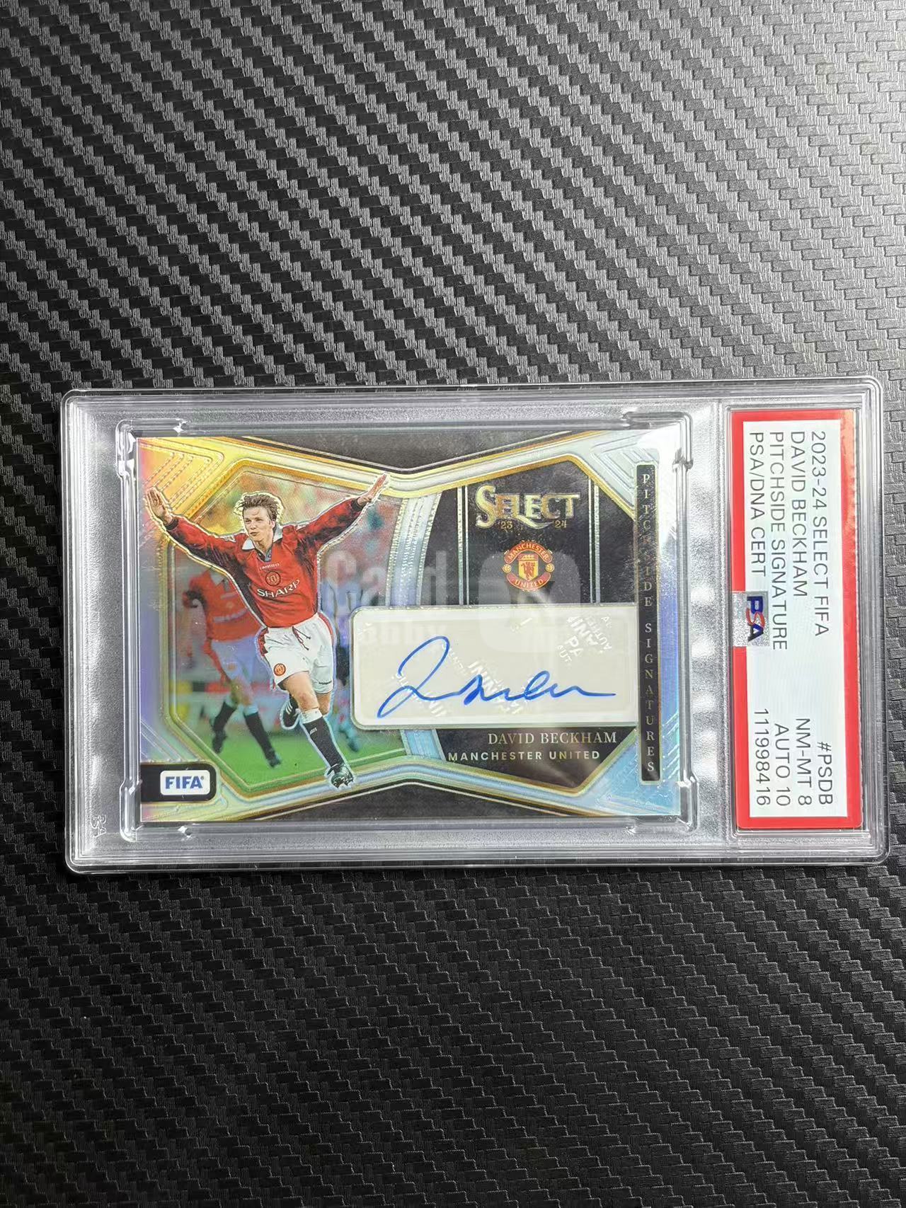 2023-24 Panini Select David Beckham 曼联 贝克汉姆 场边签 PSA 卡品8 签字 10分 英格兰 皇马 AC米兰 银折 卡品如图 拍前看描述