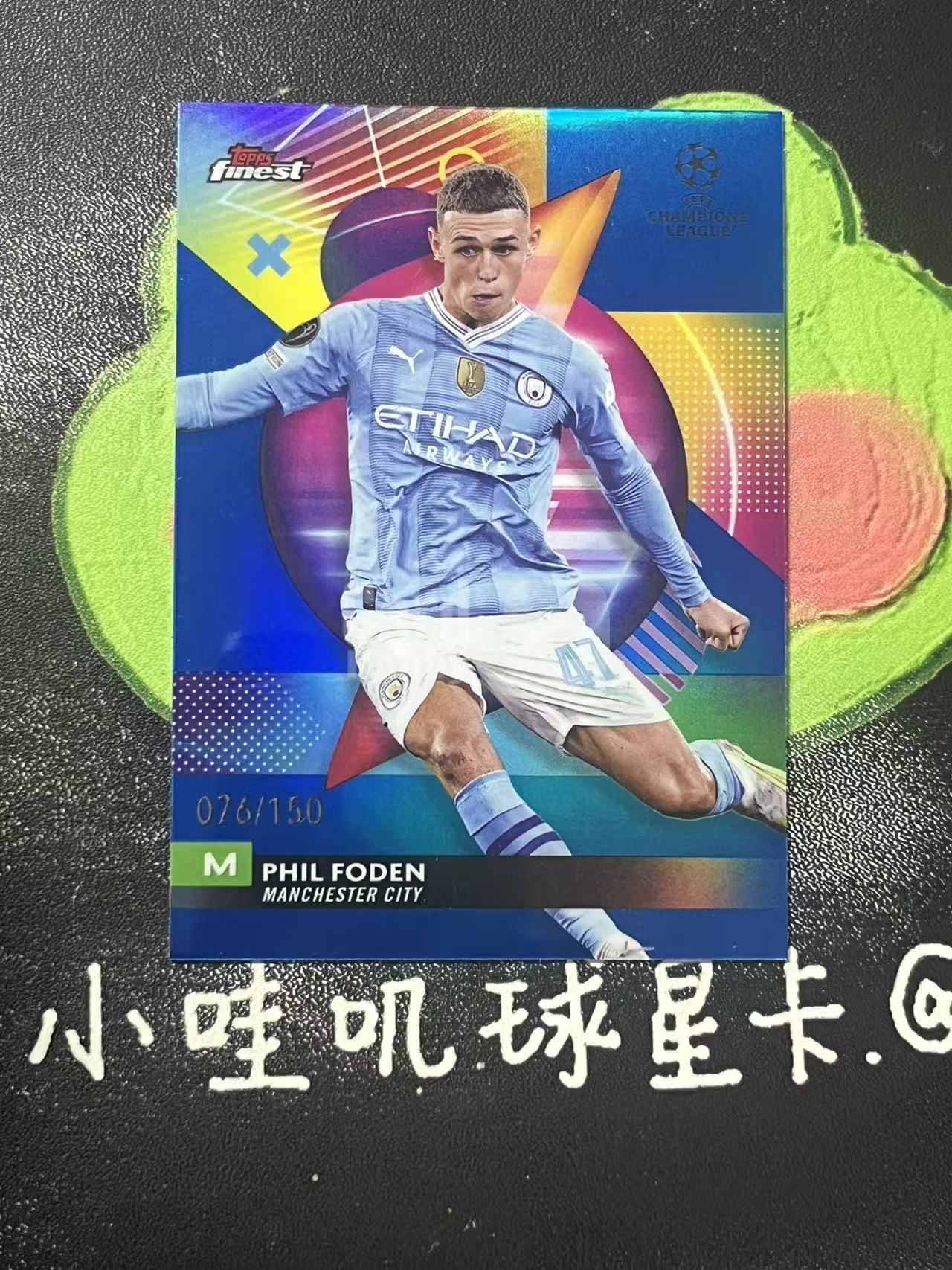 2024 Topps Finest Phil Foden 欧冠 曼城 菲儿 福登 150编 英格兰 微瑕如图【ZYP代拍】暴暴
