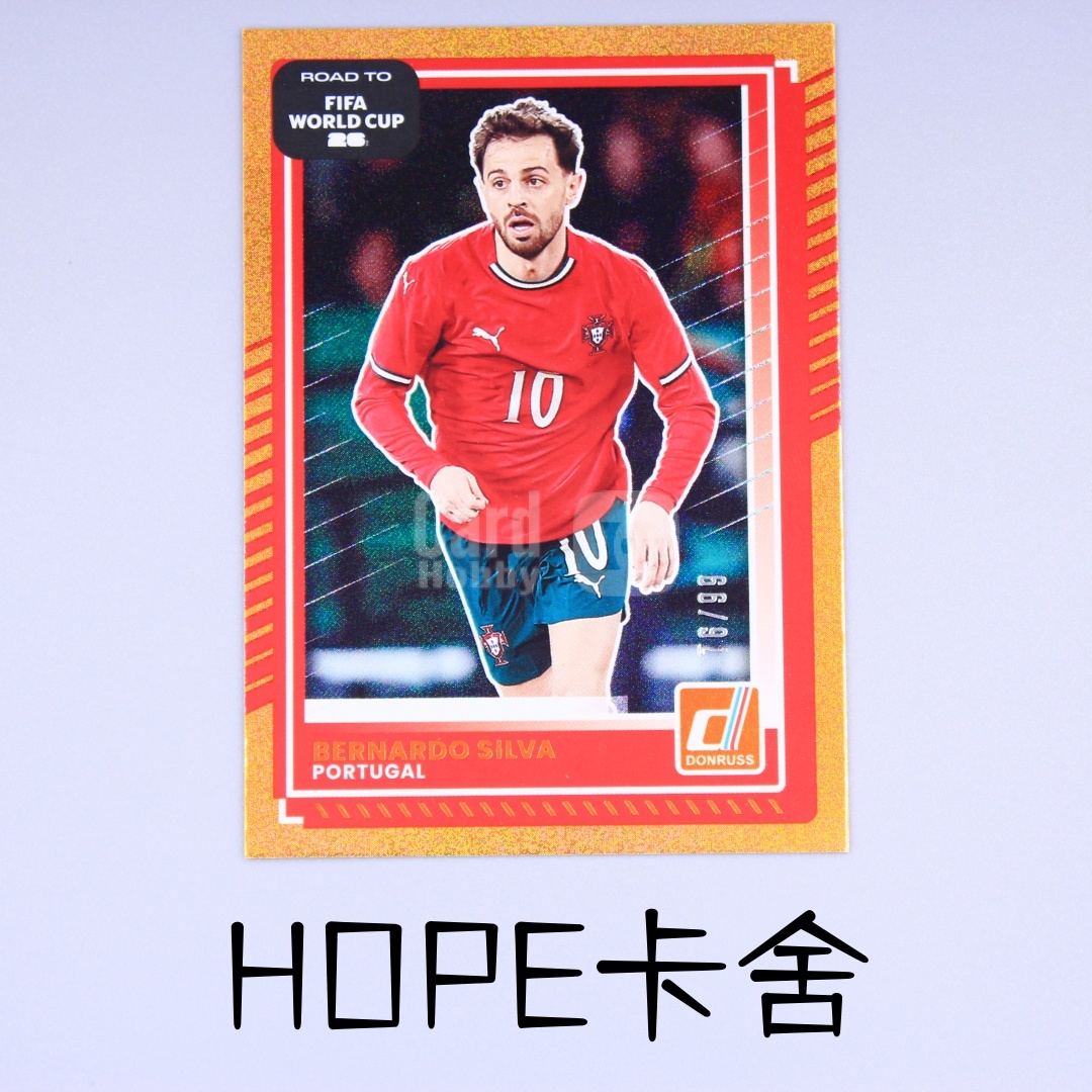 2022-23 Panini Donruss Bernardo Silva 世界杯大热 葡萄牙 曼城 皇马 B席 橙玫瑰金 99编【HOPE代卖(4.5%含卡淘)】
