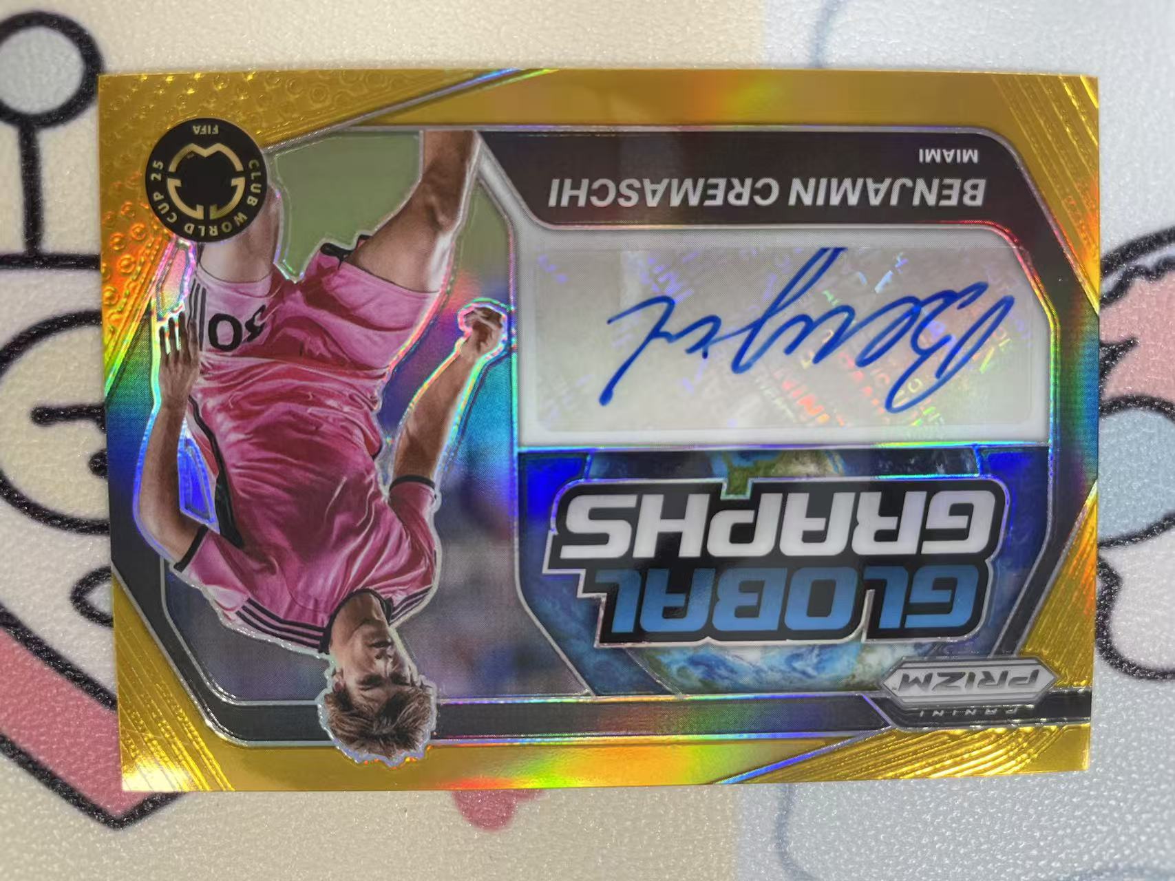 2025 Panini Prizm 世俱杯Pz benjamin cremaschi 克雷马斯基 美国 迈阿密国际 金折 02/10编 签字 Global 特卡 全球签 不保卡品【猴哥】