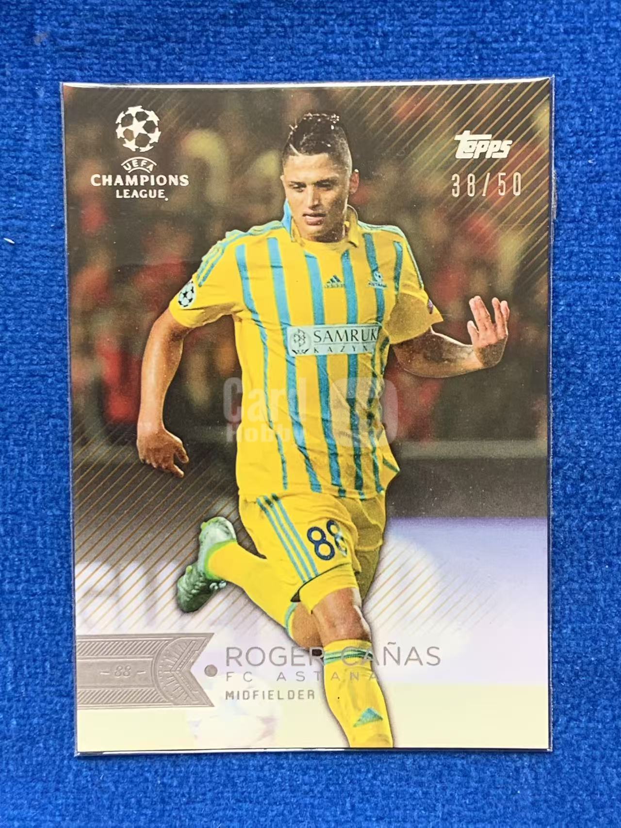 2016 Topps UEFA Champions League Canas 欧冠 50编铜折Bronze 阿斯塔纳Astana 罗杰卡纳斯 哥伦比亚Colombia