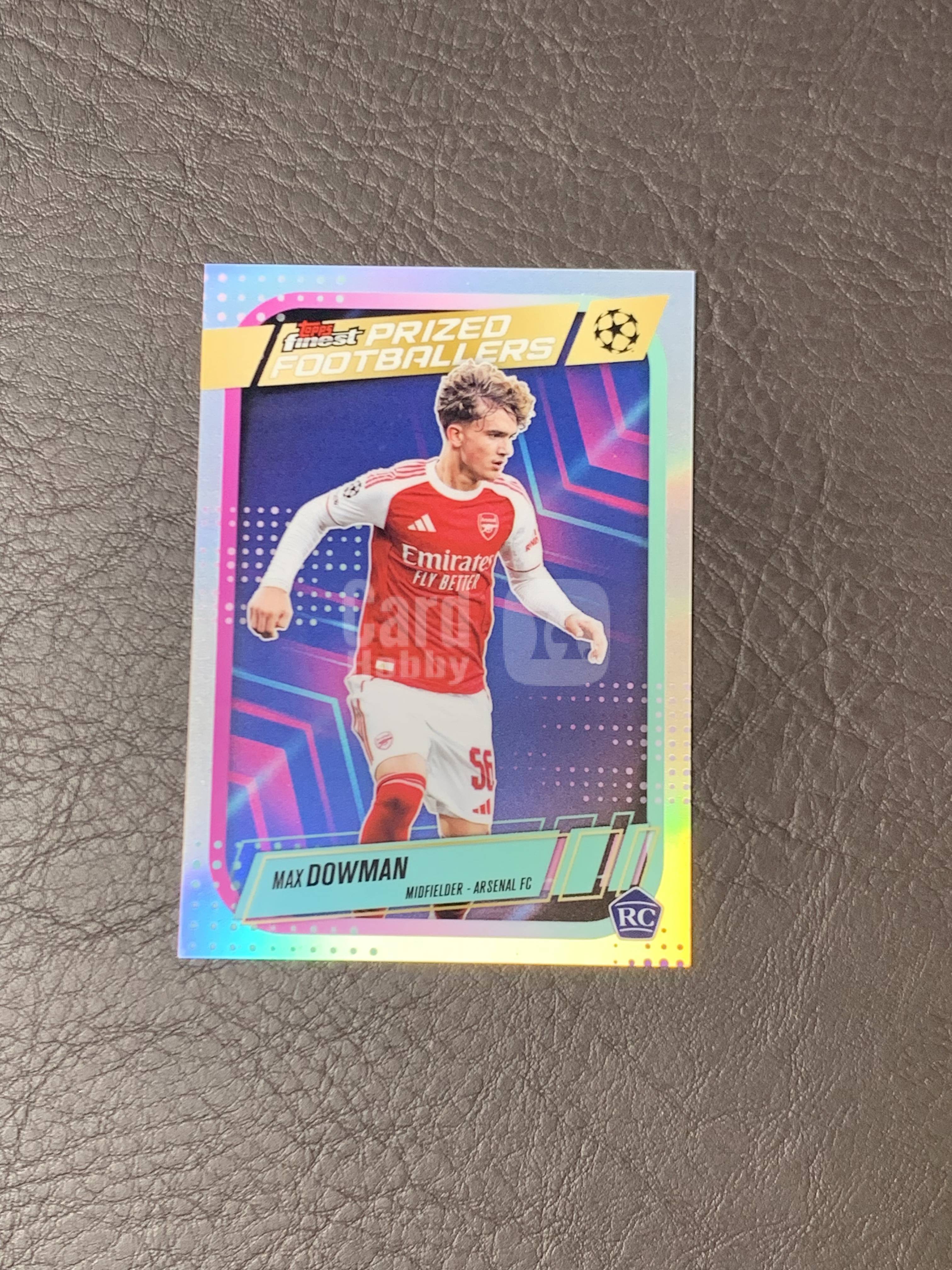 2026 Topps Finest Max Dowman #PF-10 欧冠 珍贵球员特卡 Prized Footballer 道曼