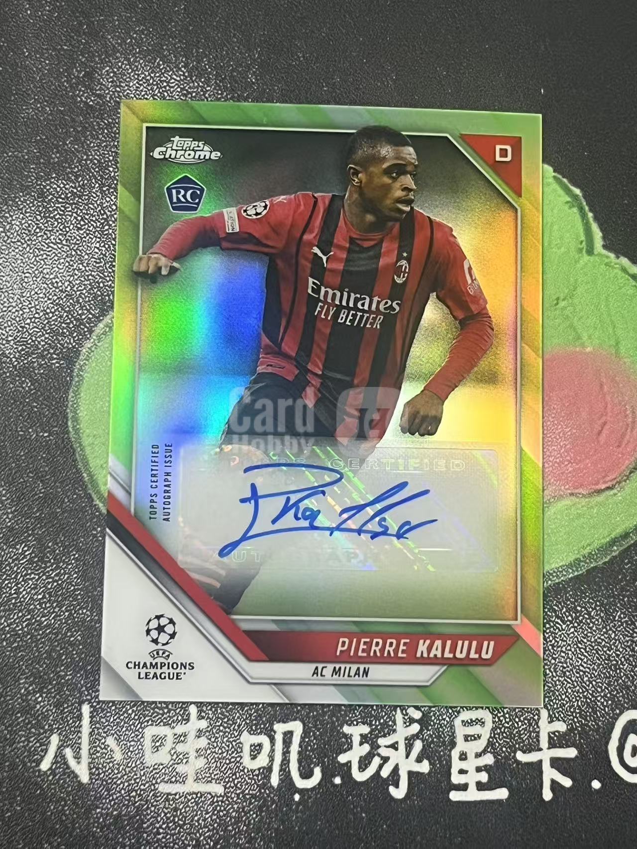 2022 Topps Chrome Pierre Kalulu 欧冠 AC米兰 卡卢卢 新秀 RC 99编 签字 微瑕如图【ZYP代拍】望灯