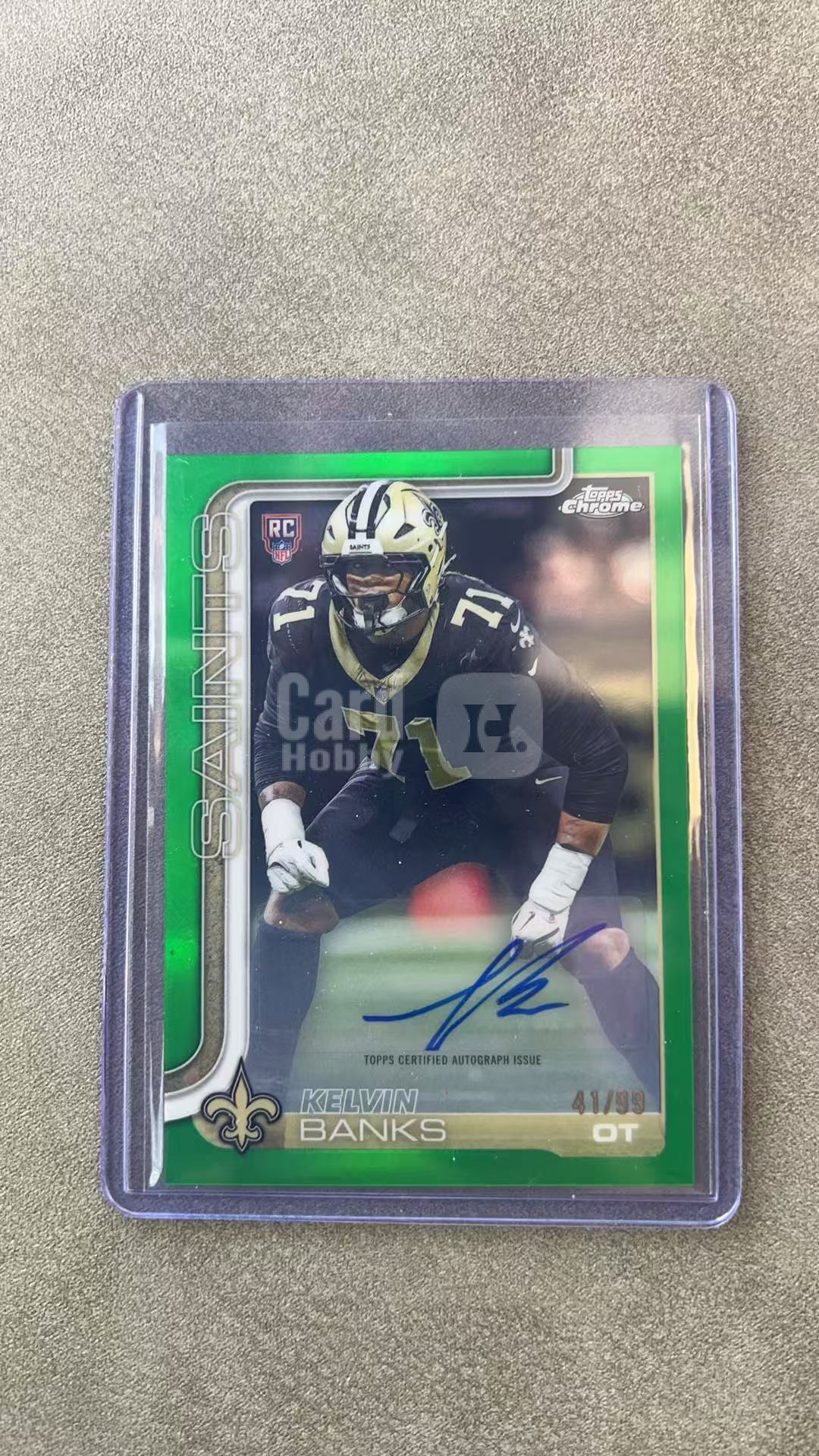 4457【330球星卡实体店代卖】2025 Topps Chrome TC元年 NFL KELVIN BANKS 凯文班克斯 圣徒 新秀RC 绿折 41/99编 签字 AUTO(WWTY)
