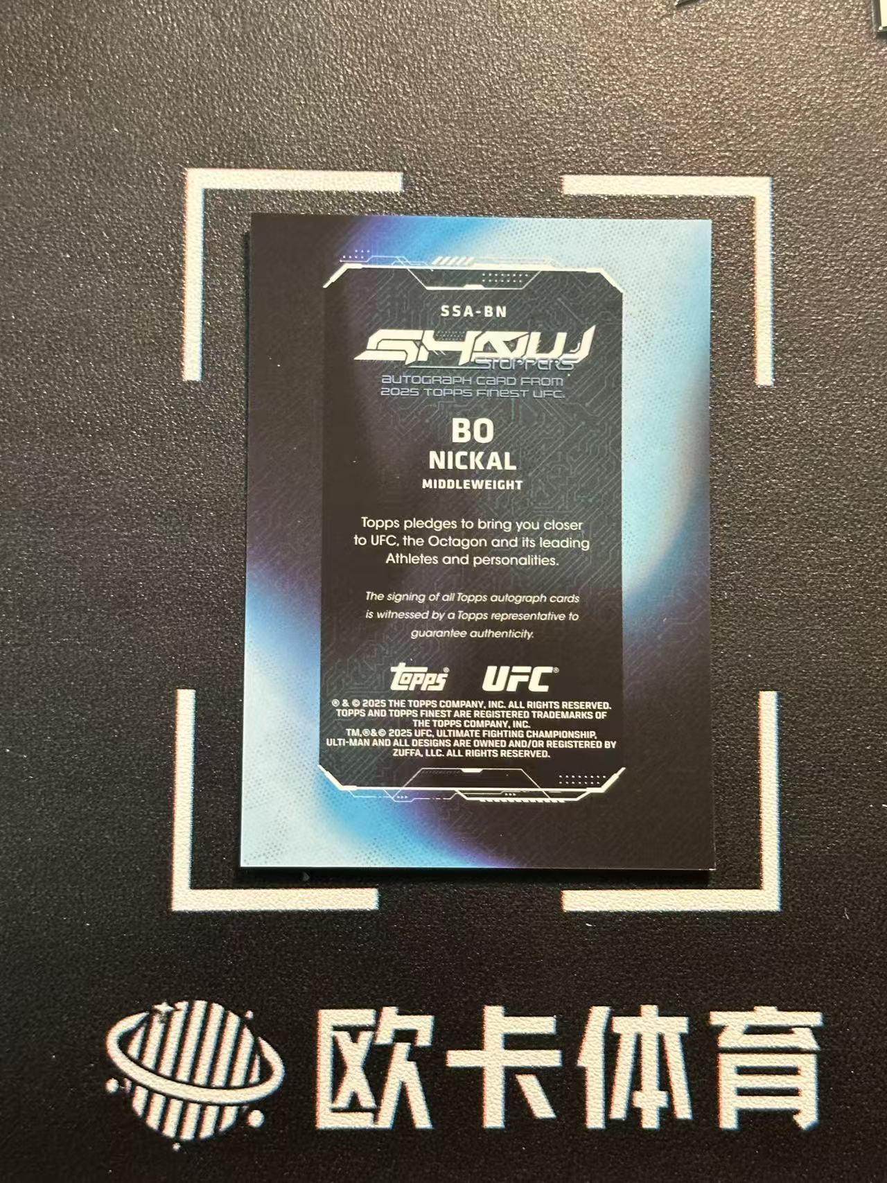 2025 Topps Finest Bo Nickal 【欧卡体育】UFC 博 尼卡尔 签字 卡签 showstoppers特卡 美国 中量级 卡品如图(YDD)