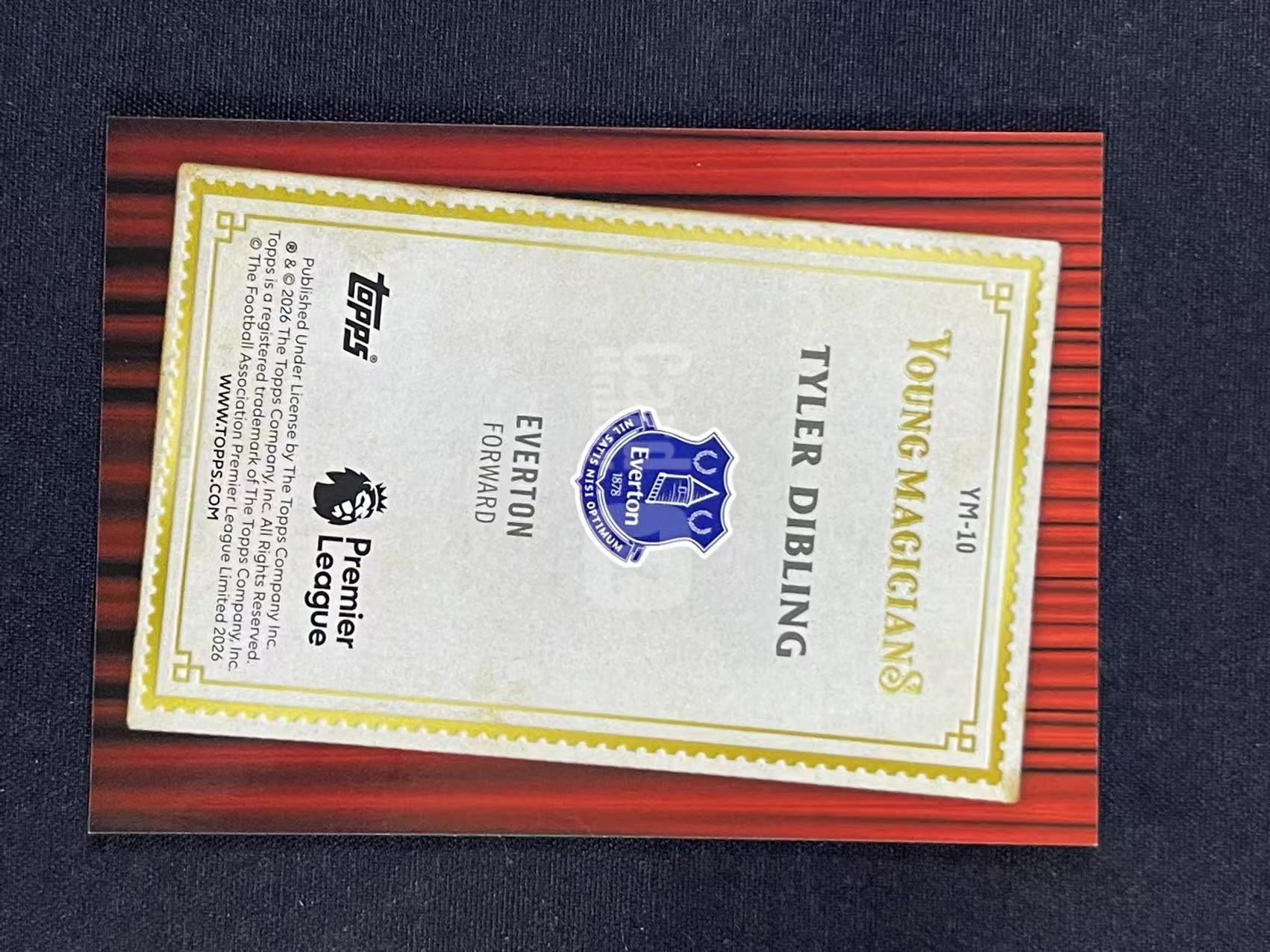 2026 Topps Premier Merlin Tyler Dibling YM-10 英超梅林 迪布林 Everton埃弗顿 Young Magicians 魔法新星特卡 卡品如图