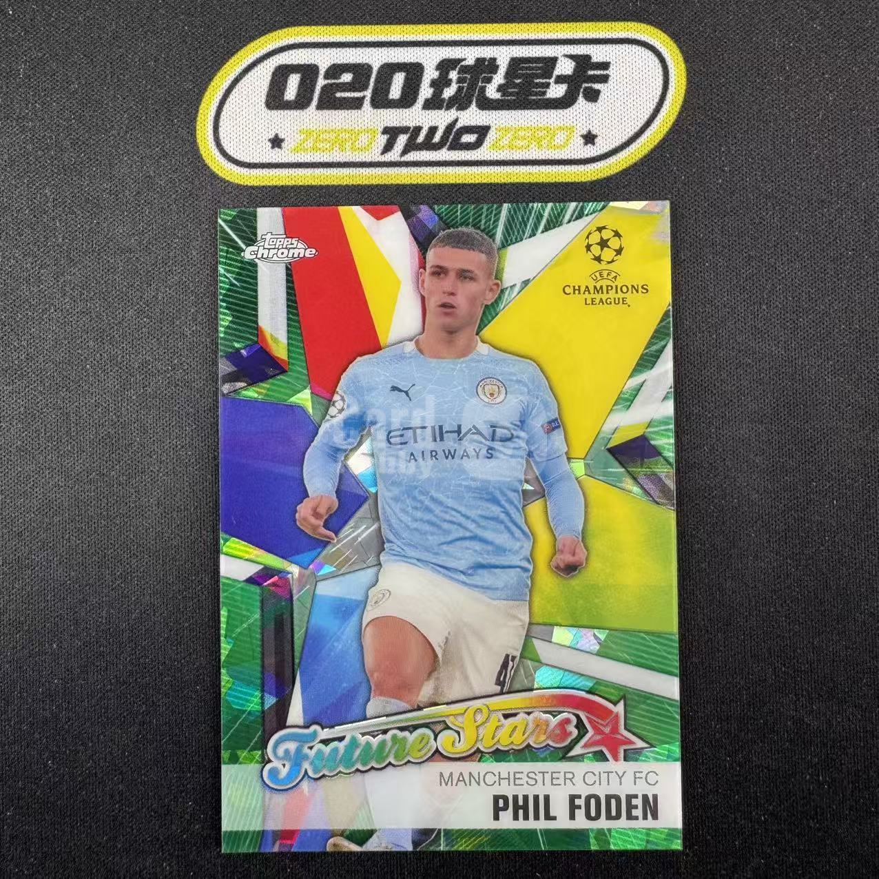 2020-21 Topps Chrome Phil Foden 欧冠 蓝宝石 菲尔 福登 46/75编 未来之星 特卡 绿碎冰折 曼城(OSORA)