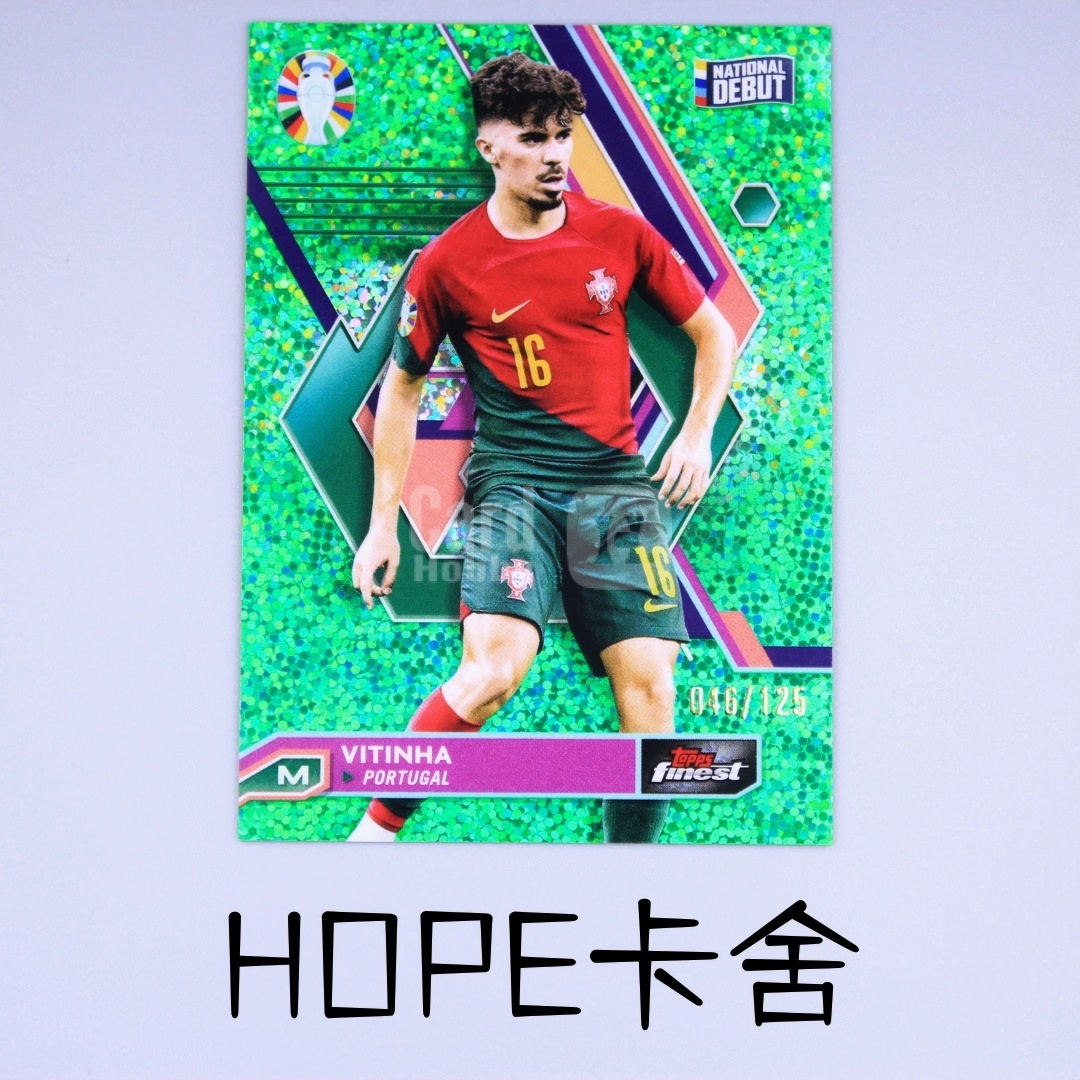 2023-24 Topps Finest Vitinha Ferreira 葡萄牙 世界杯大热 巴黎 世一中 维蒂尼亚 欧洲杯首秀 RC 046/125编 绿碎点折【HOPE代卖(4.5%含卡淘)】