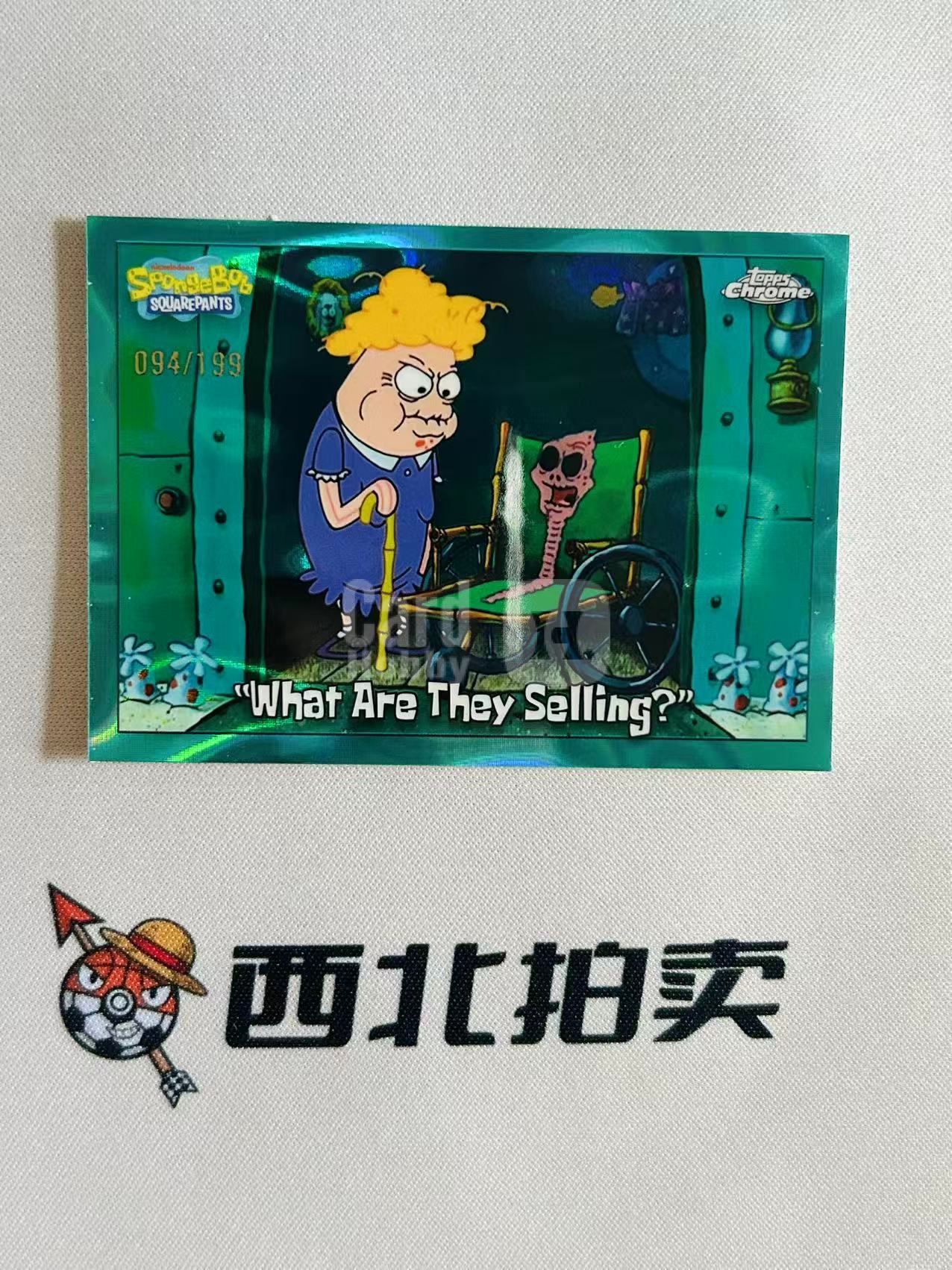 2025 Topps Chrome Spongebob 25TH What are they selling 【西北拍卖】海绵宝宝25周年元年TC 他们在卖什么?/199编青折 海绵宝宝卖巧克力 浪鸭