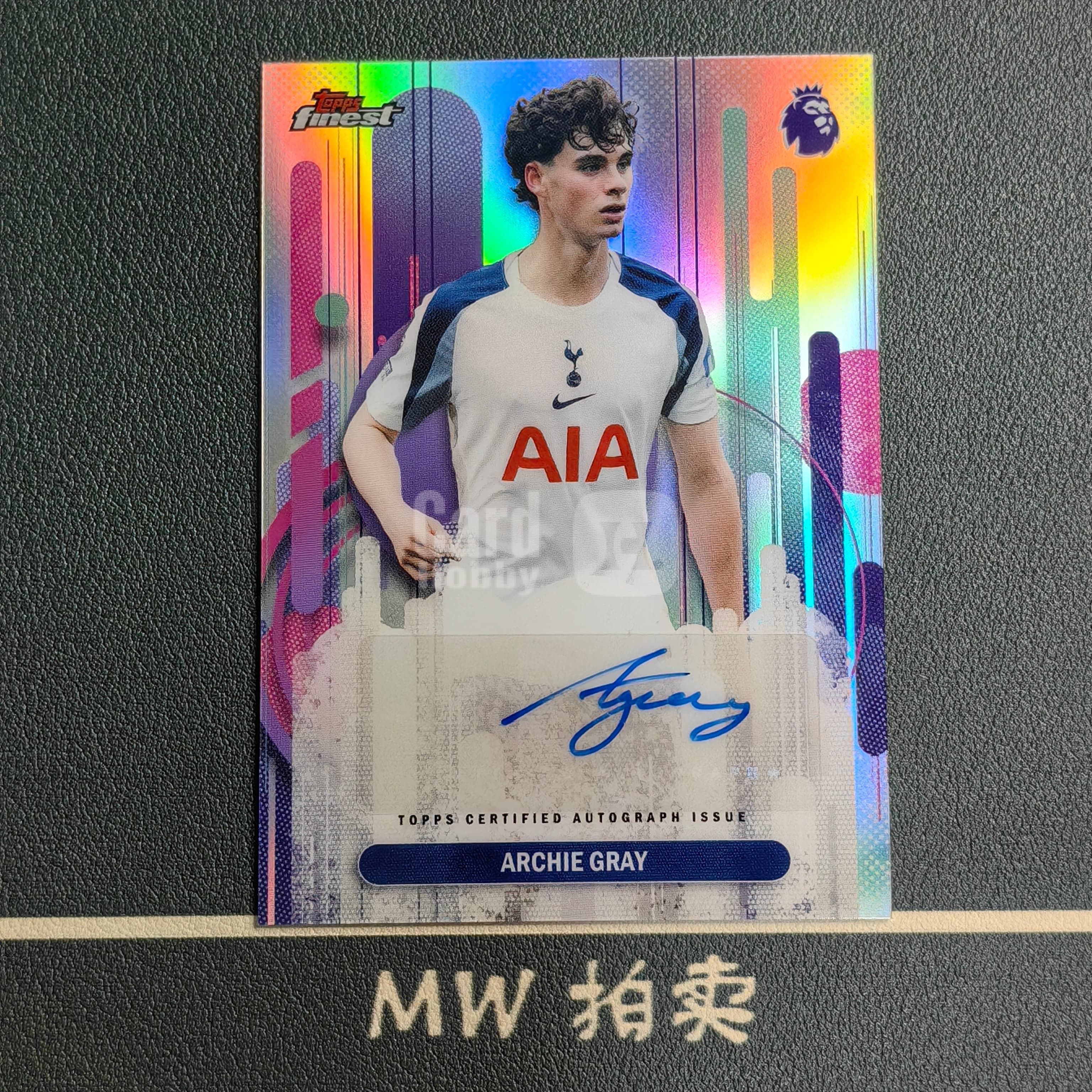 【MW拍卖】 阿奇 格雷 签字 AUTO 2025-26 Topps FINEST 银折 英超 ARCHIE GRAY 热刺 -香蕉