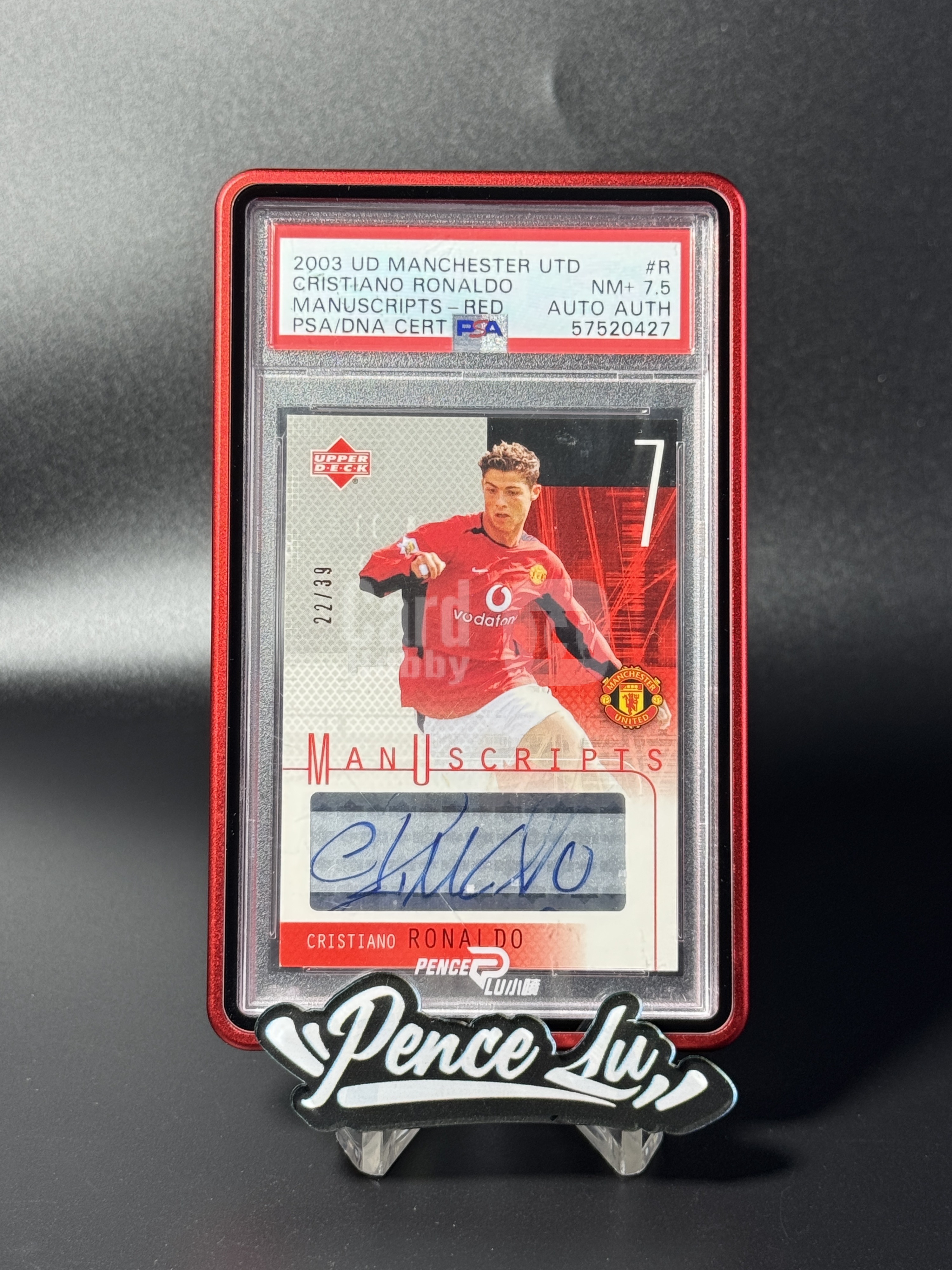 【喷子拍卖】2003-04 UD Manchester Cristiano Ronaldo 曼联 罗纳尔多 C罗 RC 新秀 签字 39编 主队红版 大hit卡 顶级神卡难得一见 C罗已经不签了 PSA7.5 最高分POP1 NU88