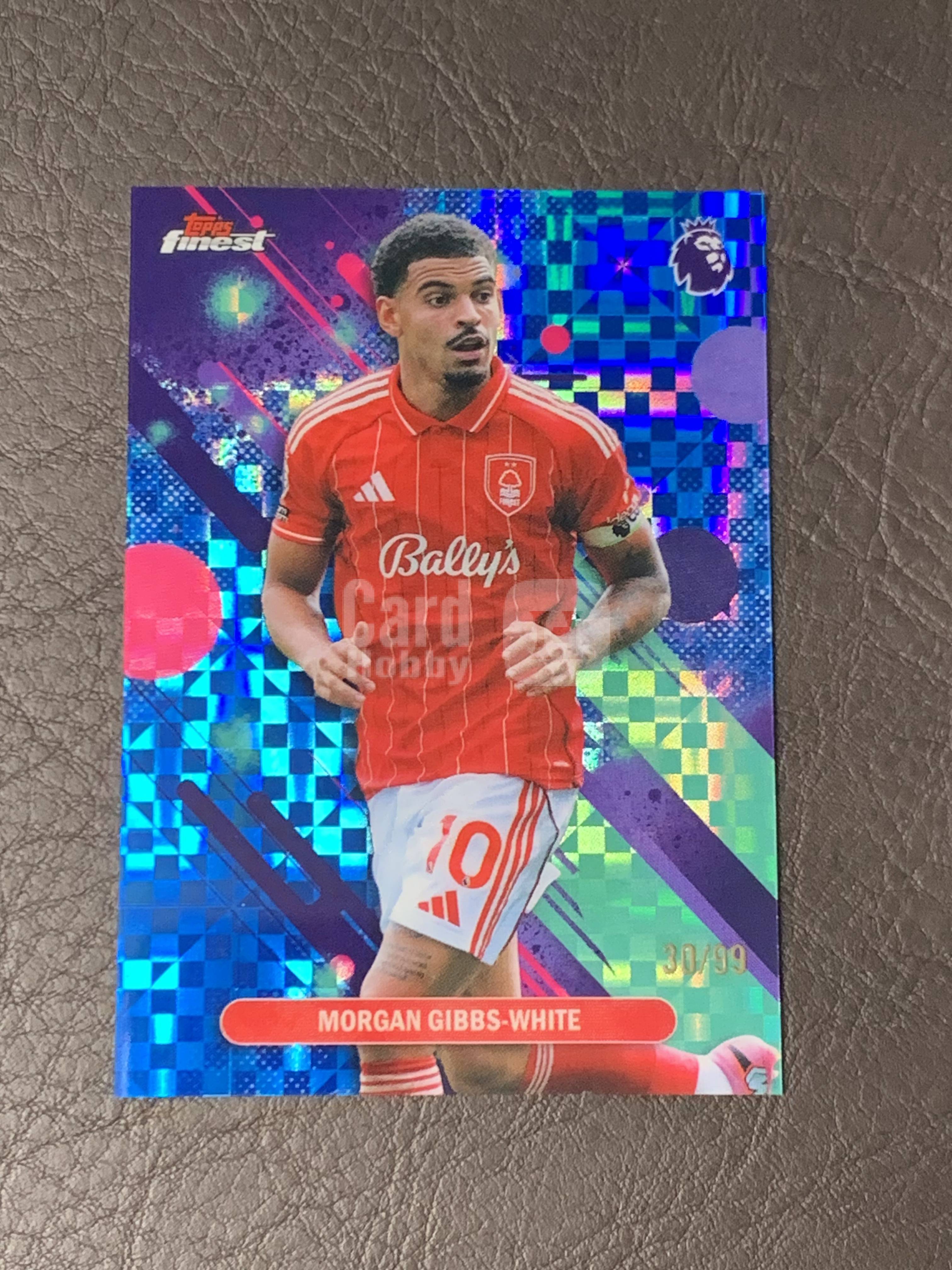 2026 Topps Finest Morgan Gibbs-White 英超 元年 吉布斯怀特 诺丁汉森林 英超 30/99编 尾编 蓝折