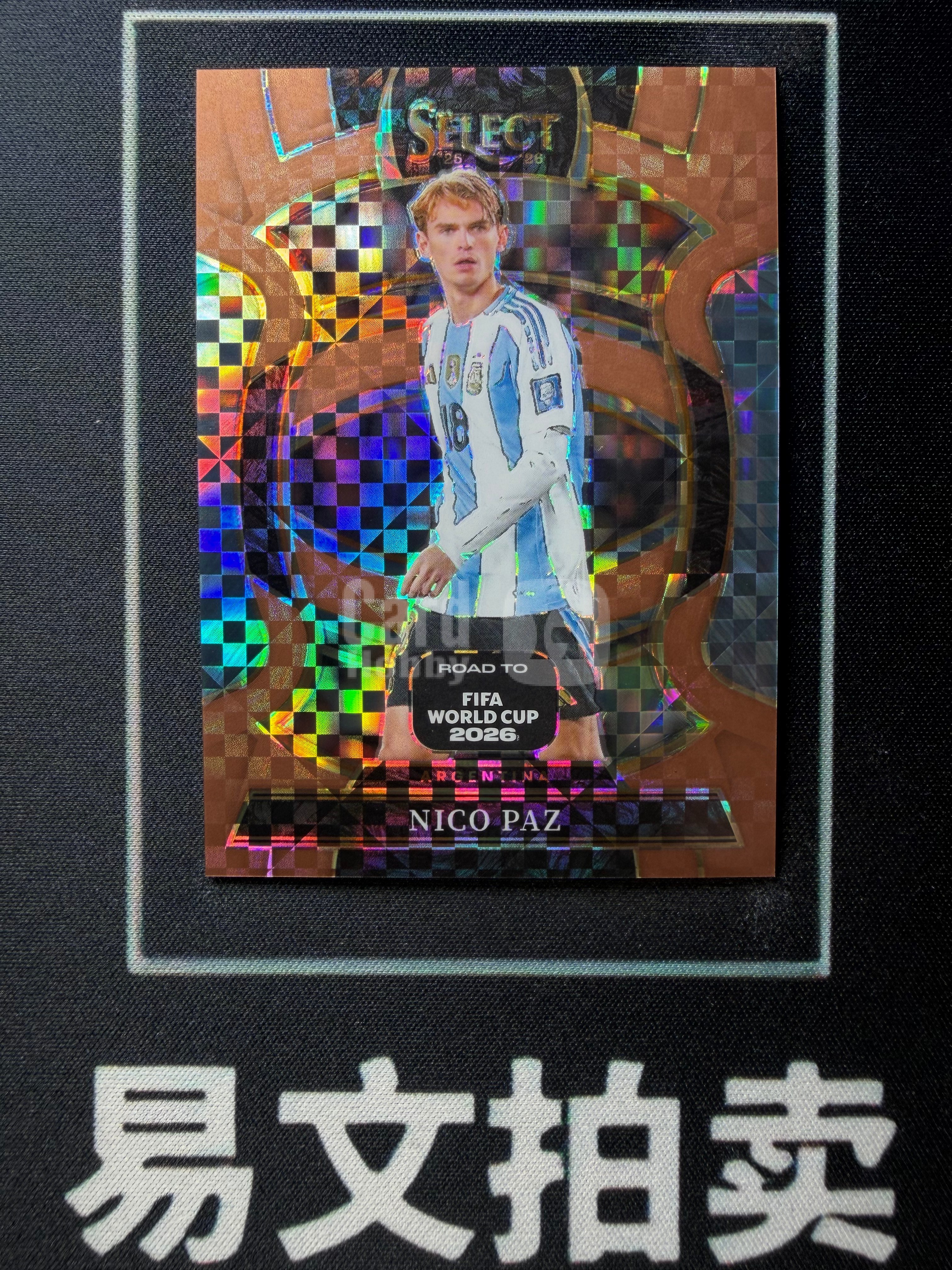 【易文拍卖 超级回款】2025-26 Panini Select FIFA NICO PAZ 尼科 帕斯 皇马 阿根廷 105/130编 棕折 卡品如图#TuTu