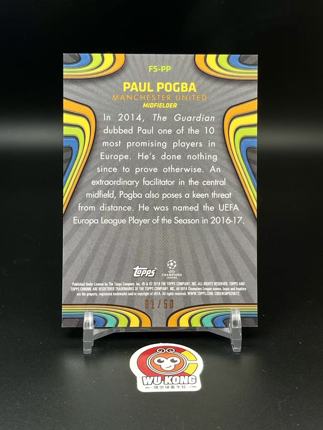 2018 Topps Chrome Paul Pogba 保罗 博格巴 1/50编 折射 首编 曼联 尤文 法国 名宿 实卡精美 值得收藏 投资必备【悟空拍卖】wd