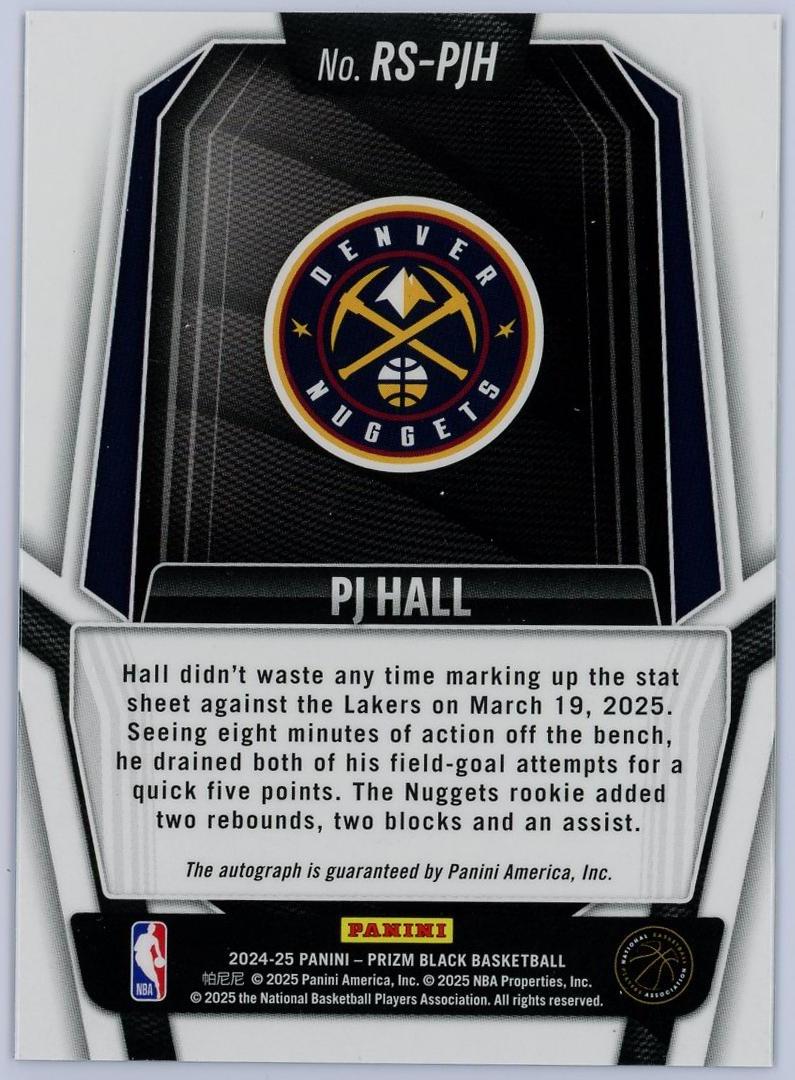 2024-25 Panini Prizm PJ Hall RC PJ霍尔 新秀 pz black 签字 掘金 卡品如图 0KM4/11.9
