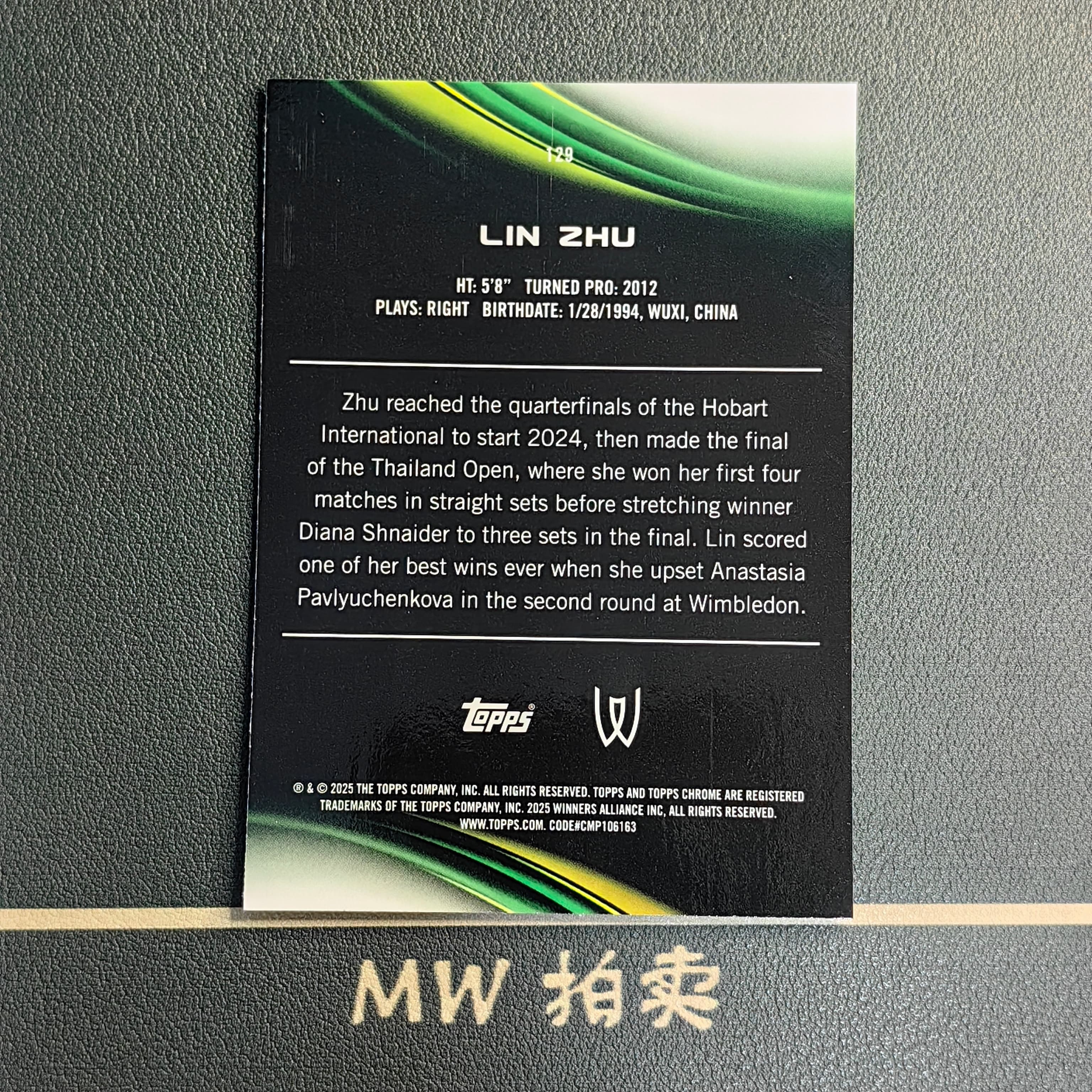 【MW拍卖】 朱琳 /99编 2025 Topps Chrome 绿折 网球 LIN ZHU 中国 -璐
