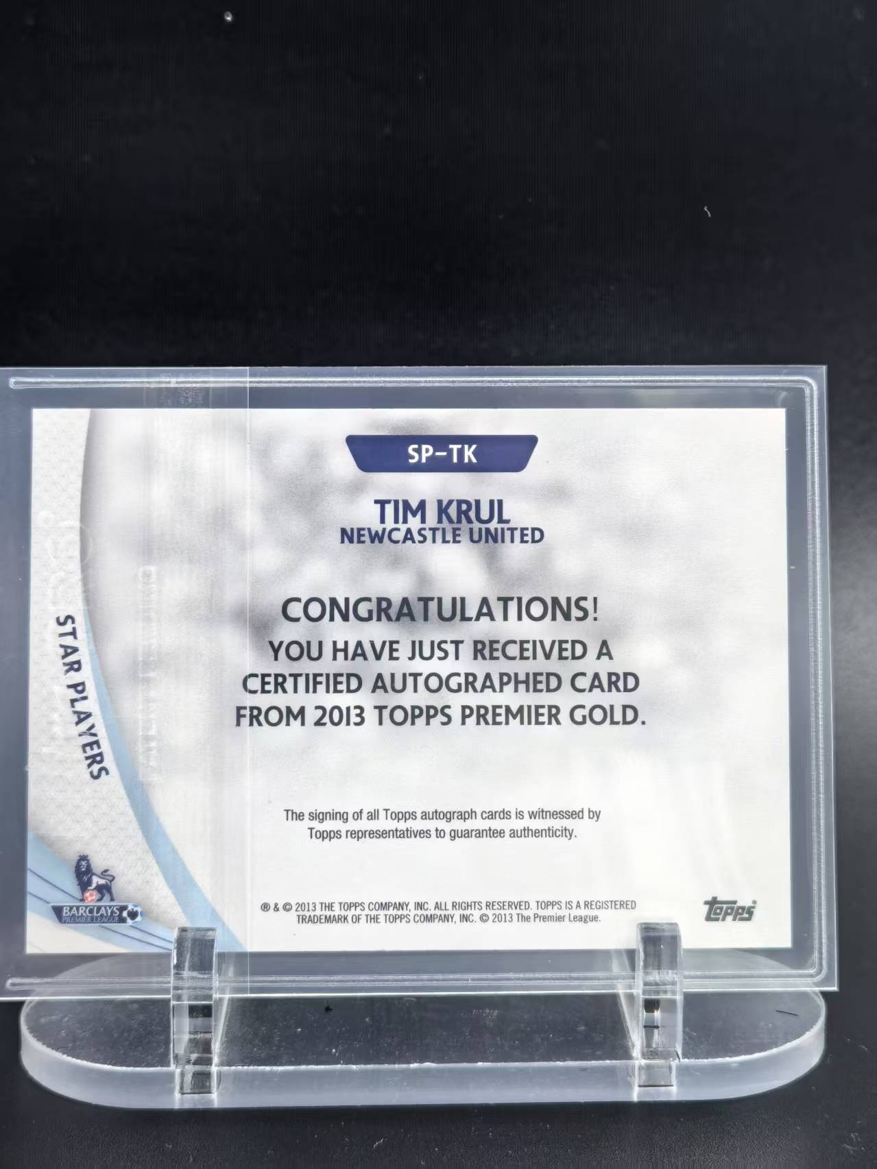 2013 Topps Premier Tim Krul #SP-TK 克鲁尔 纽卡斯尔 荷兰 英超 元年 签字