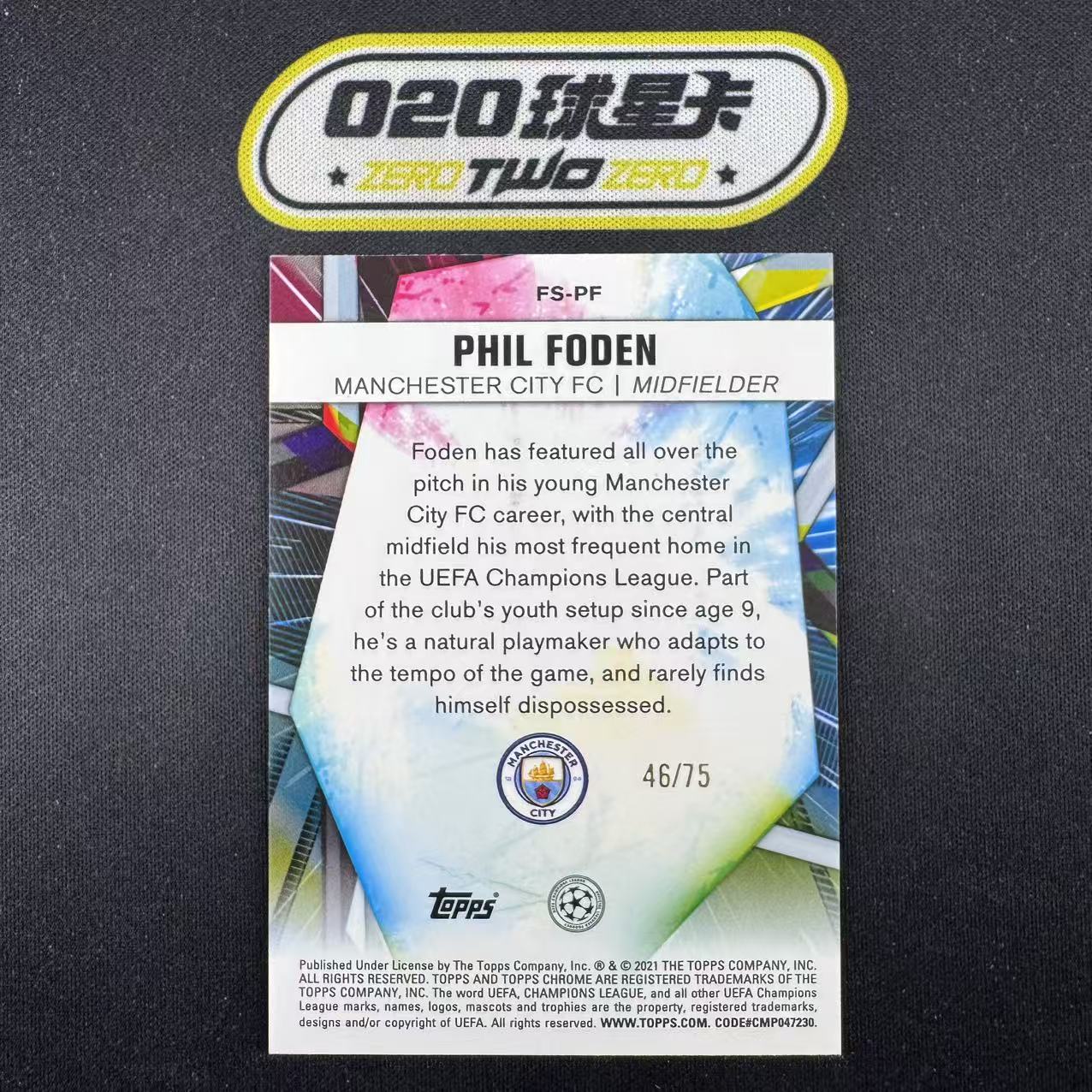 2020-21 Topps Chrome Phil Foden 欧冠 蓝宝石 菲尔 福登 46/75编 未来之星 特卡 绿碎冰折 曼城(OSORA)