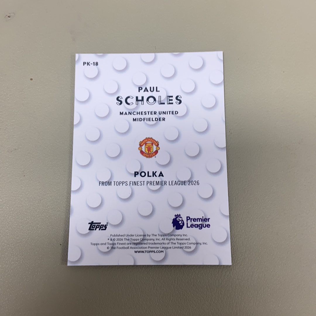 【小牛代拍】2026 Topps Finest Paul Scholes 欧冠 英超 球星卡 折射 传奇 曼联 斯科尔斯 波尔卡 POLKA 大比例 卡品如图(polo)