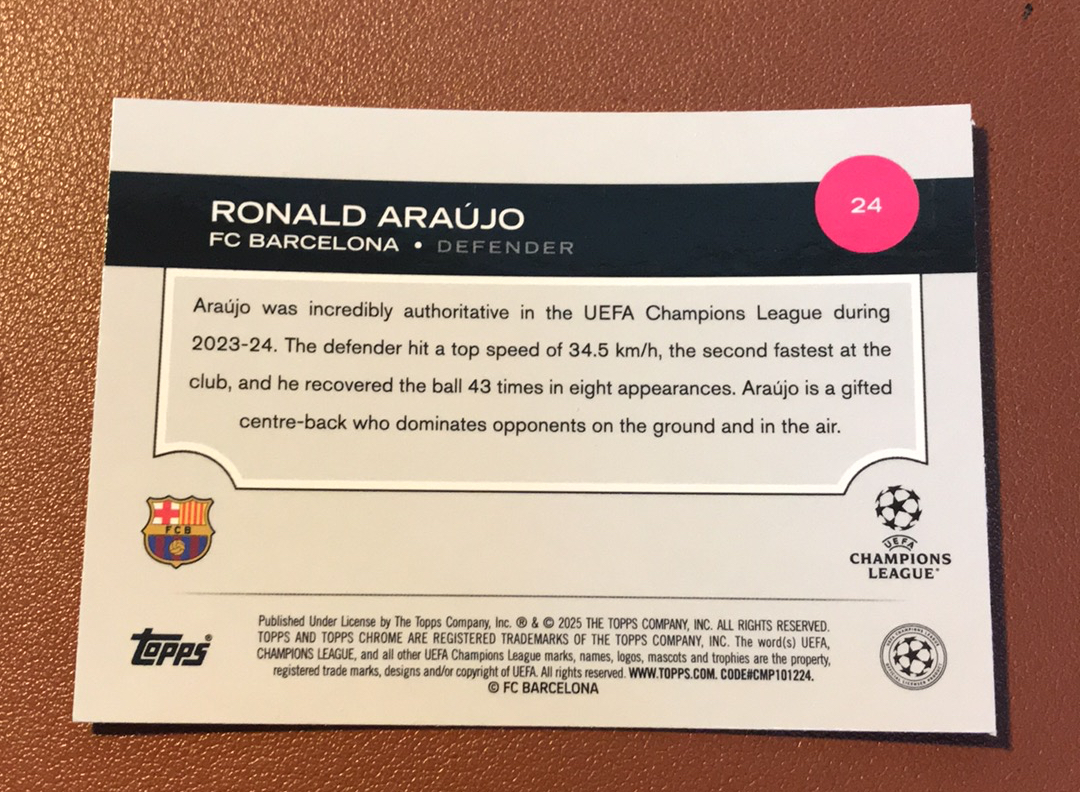 2025 Topps Chrome Ronald Araujo 阿劳霍 手雷独占 巴萨 卡品如图 一天一快递不累计M495