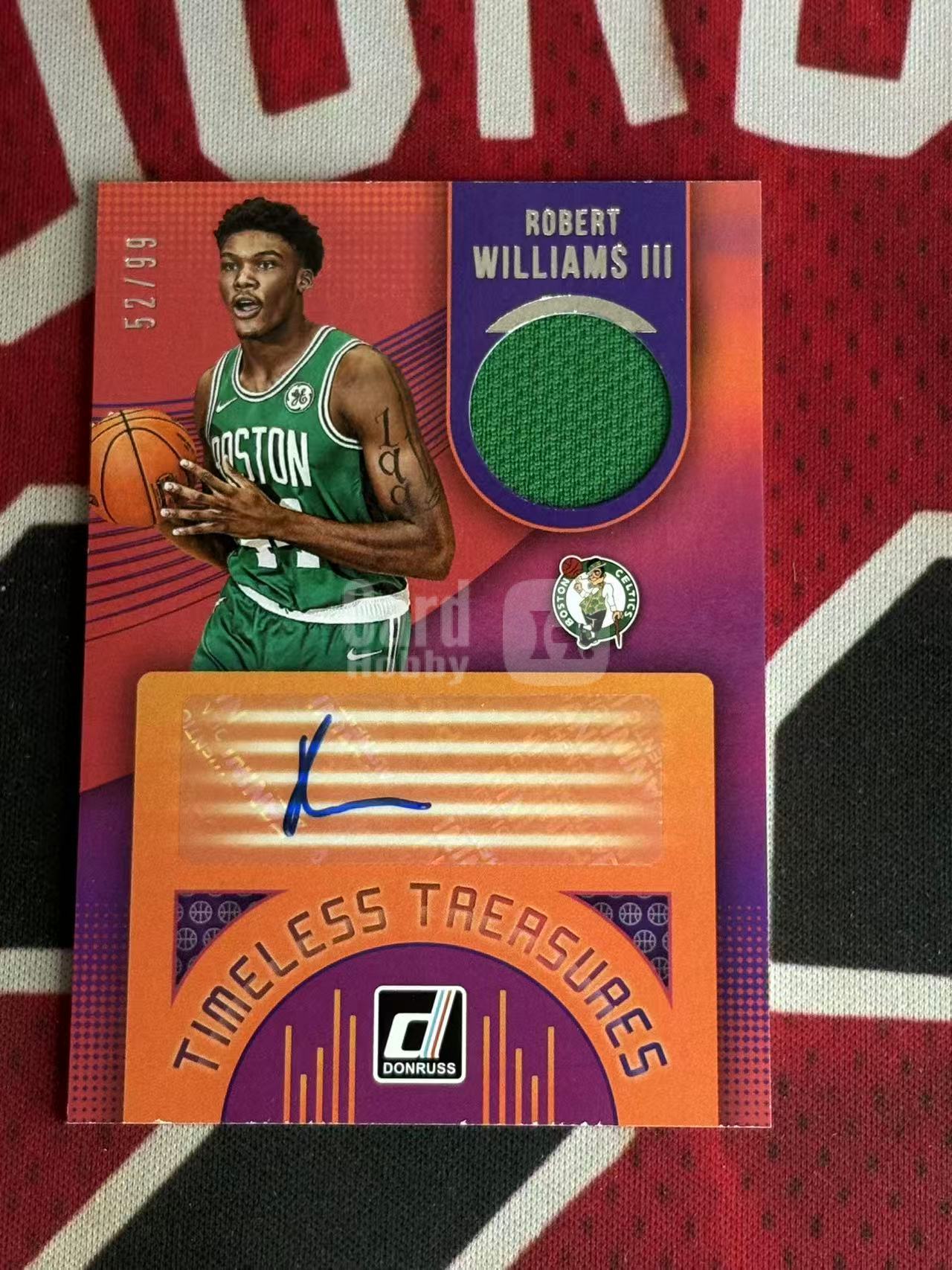 2018-19 PANINI DONRUSS Robert Williams III 杜蕾斯系列 凯尔特人 罗威 罗伯特威廉姆斯 99编 JA 亲穿落场球衣物料切割签字卡 实物签字卡【烂臭嘴拍卖】