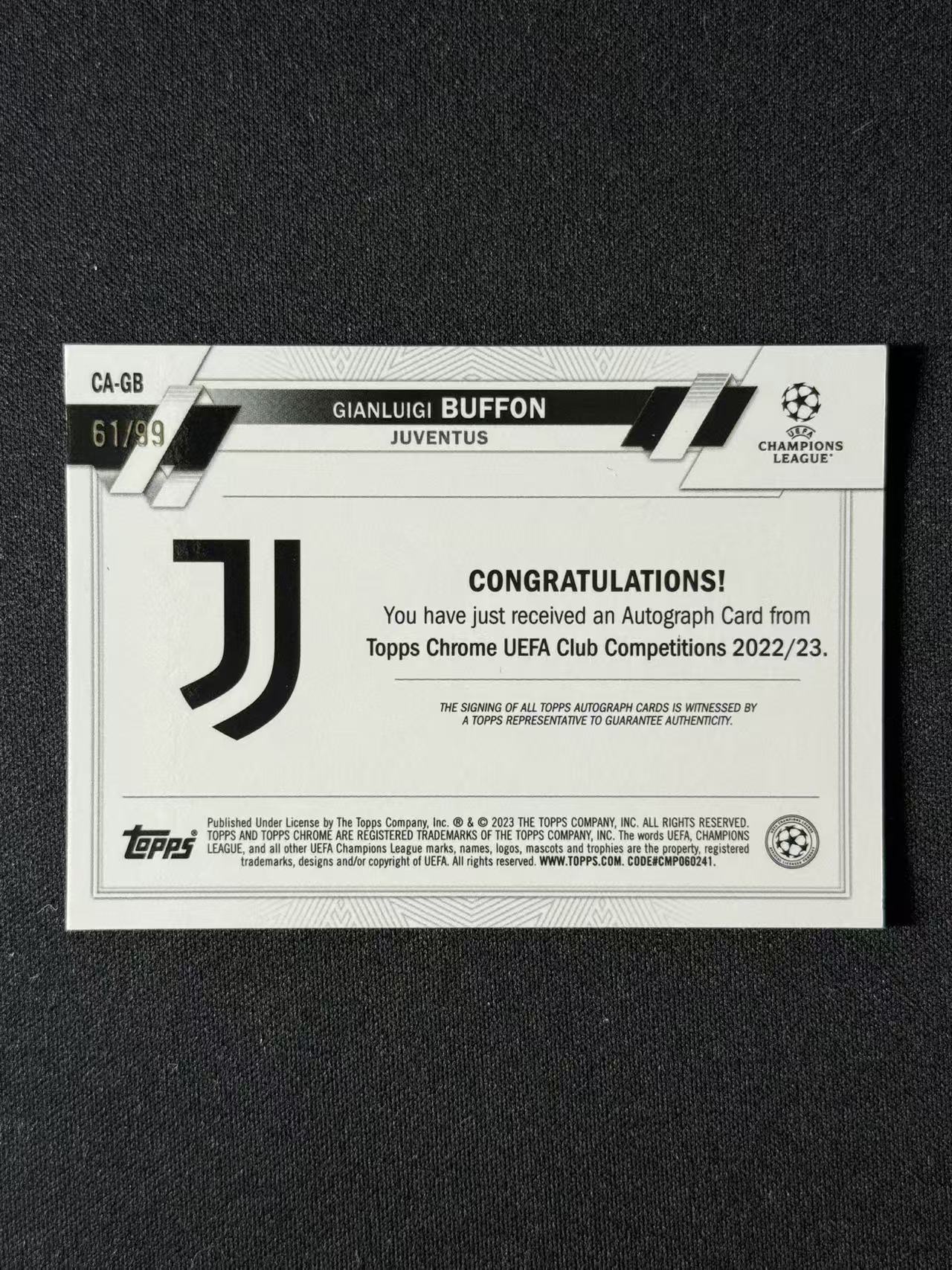 2023 Topps Chrome Gianluigi Buffon 【林林拍卖Nan】tc系列 欧冠 意甲 尤文图斯 传奇名宿 布冯 61/99编 绿折 签字