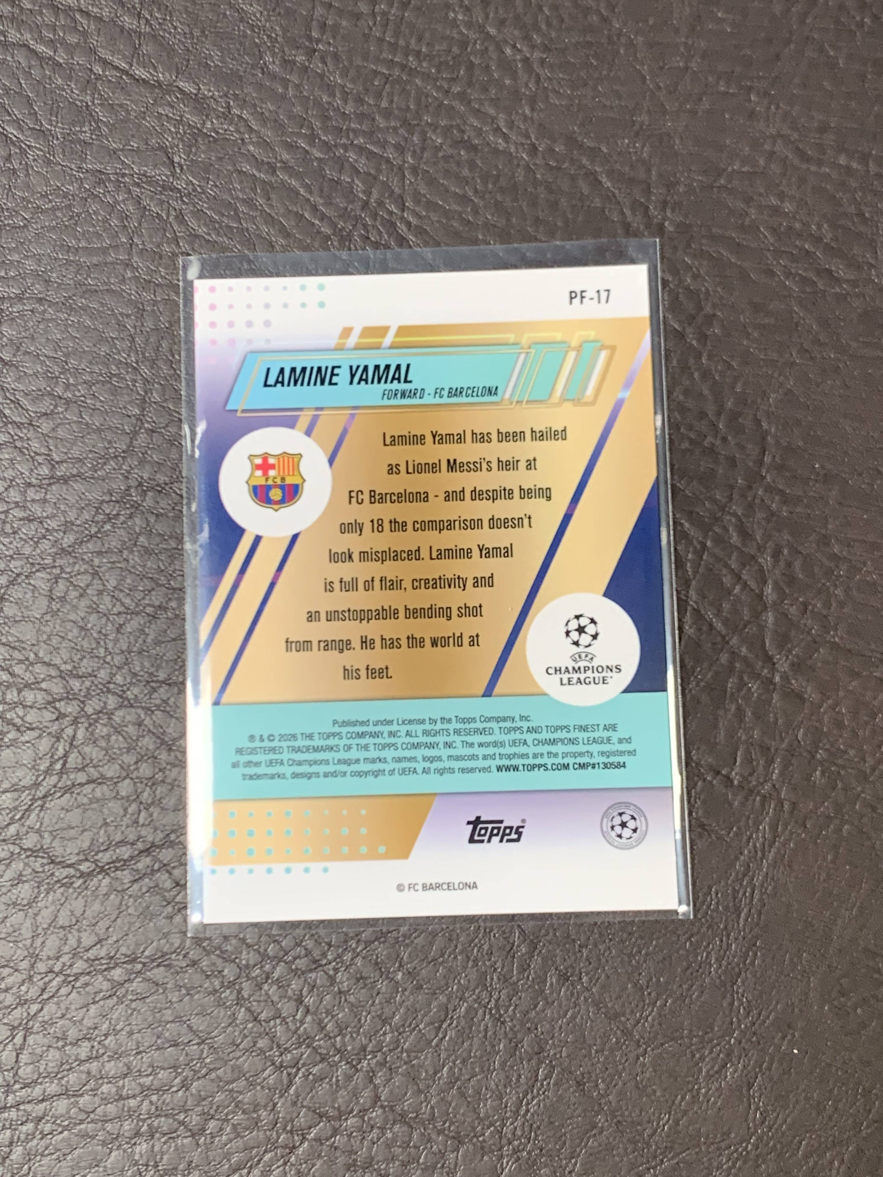 2026 Topps Finest Lamine Yamal #PF-17 欧冠 Base /99编 亚马尔 西班牙 特卡 带编