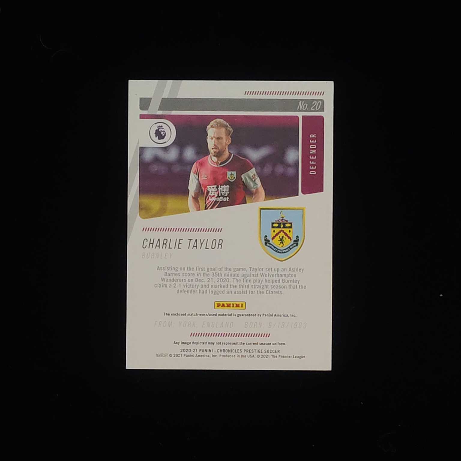 2020-21 Panini Futera Unique charlie taylor 英超 伯恩利 查理泰勒 物料切割 49编 卡品如图 收藏必备 【才来-柱】
