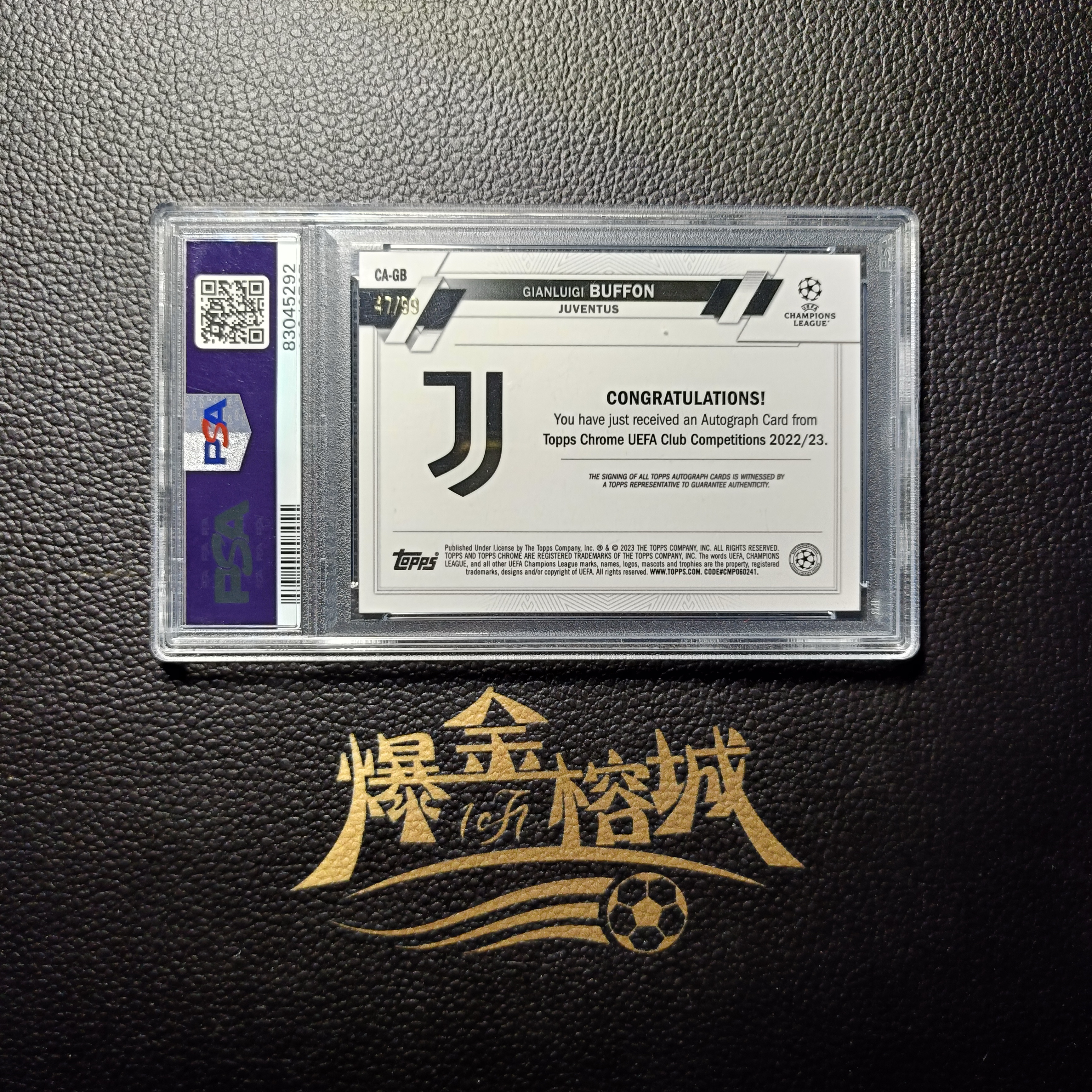 2022-23 【 爆金榕城 】 Topps Chrome 欧冠 GIANLUIGI BUFFON 布冯 签字 99编 绿折 意大利 尤文图斯 巴黎圣日耳曼 PSA10分 品墨双绝 卡品如图 微瑕 秦