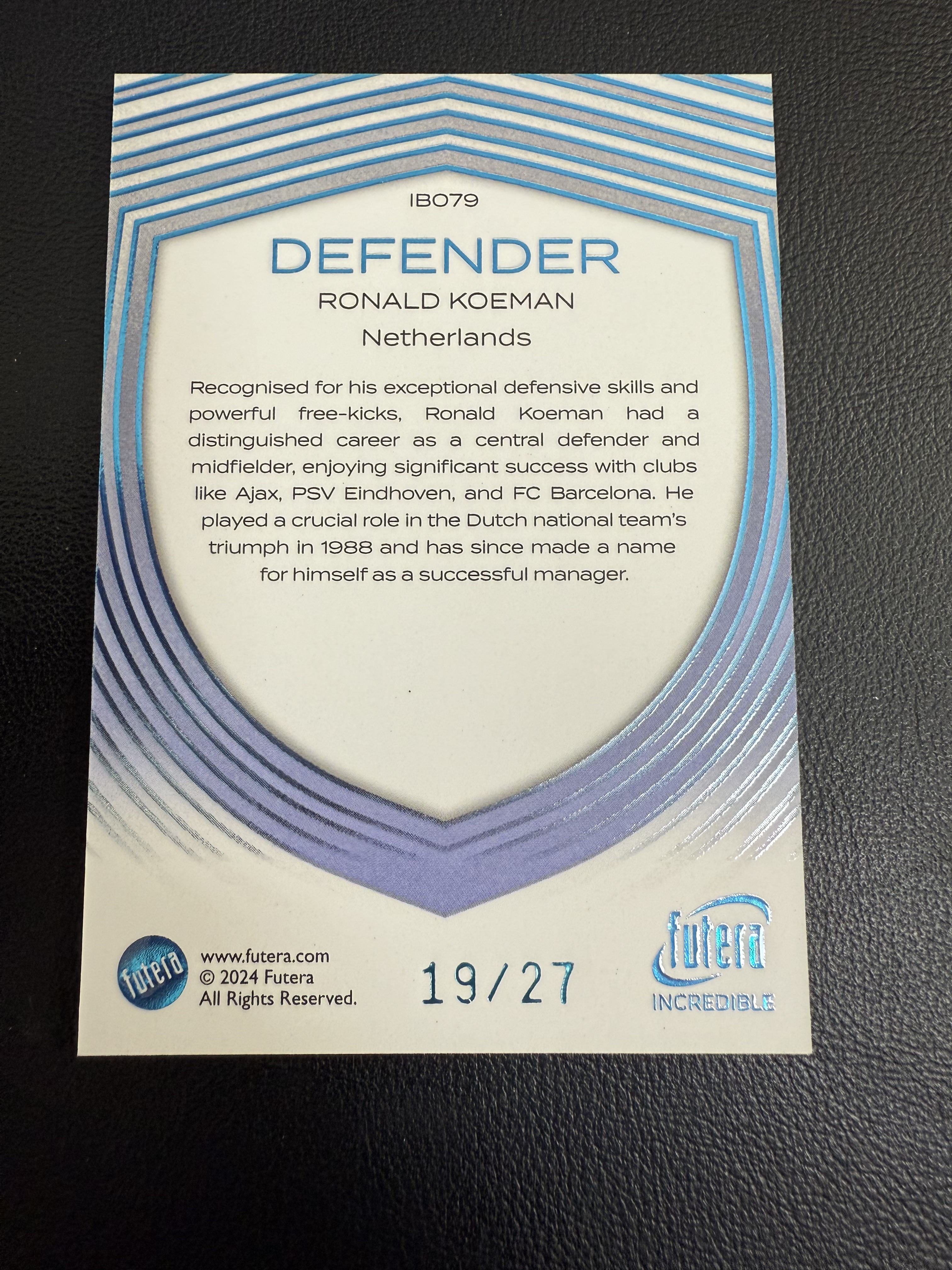 2025 Futera Futera Unique KOEMAN 福特拉 罗纳德 科曼 荷兰 19/27编 卡品如图 合并当日订单 [金叔 秦月】