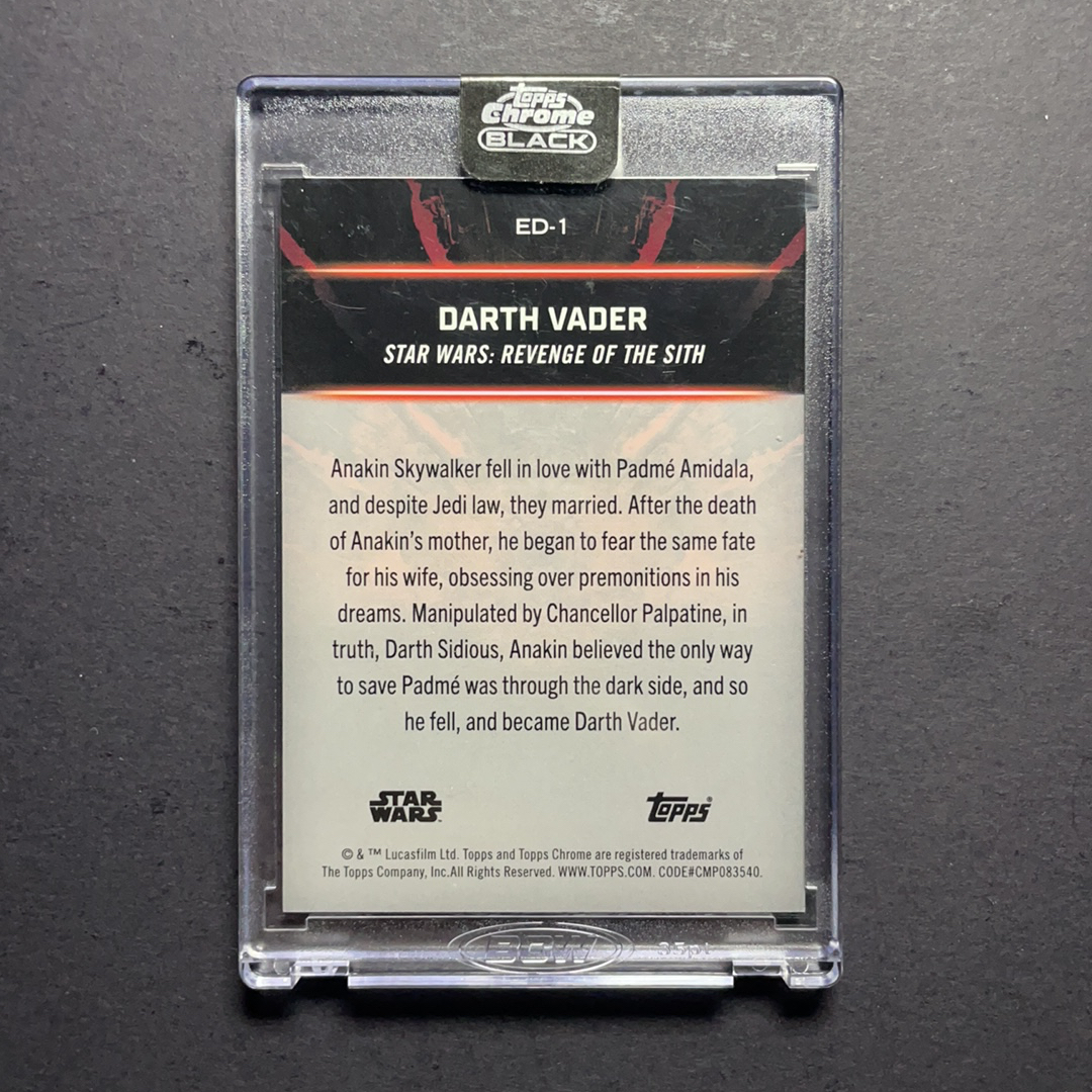 2025 Topps Star Wars 星球大战 达斯维达 星战反派 第一男主 黑暗面特卡 原封砖比例插放 序号ED-1 2024 Topps Chrome星战影视Black黑盒系列