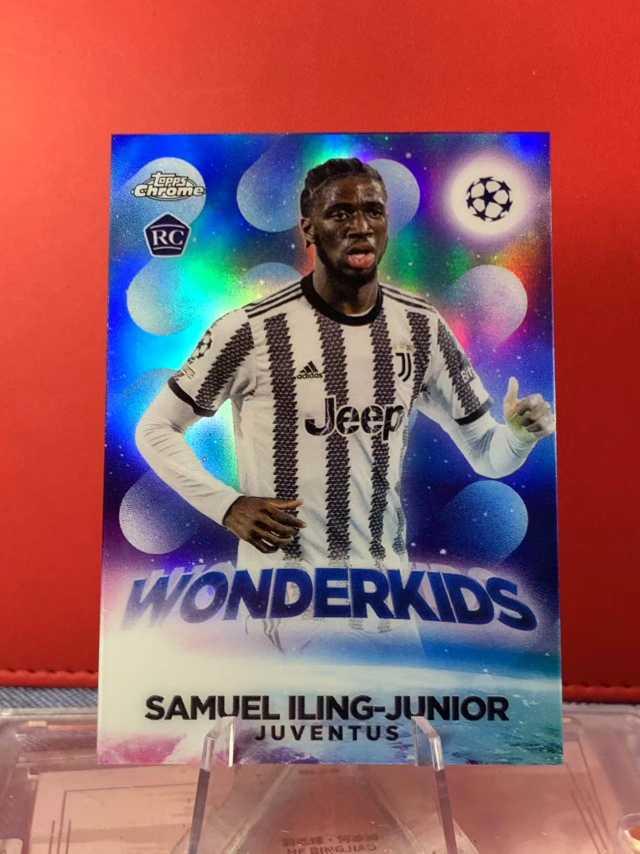 （老末代拍)E23 2023 Topps Chrome Samuel Iling-Junior RC 伊林 新秀 尤文图斯 wonderkids 神奇小妖特卡 欧冠TC 银折 顺丰 免费代拍不保卡品